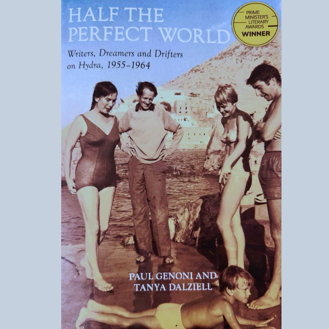 Immerse yourself in a literary retreat with award-winning authors on the island of Hydra, 17-23 October, 2025.
‘Half The Perfect World’ by Paul Genoni and Dr Tanya Dalziell chronicles in absorbing detail, Hydra’s past as an epicentre of 1960s bohemianism.You will encounter this unforgettable island through memorable words and images by those who knew it best - Charmian Clift, George Johnston, Leonard Cohen, Patrick Leigh Fermor and Sidney Nolan, to name a few - presented as a series of workshops and seminars, often on location reflecting the text or image, in the languid days of mid-October in 2025.
#writing
#writingretreat
#hydraisland
#hydraislandgreece
#halftheperfectworld
#paulgenoni
#writingbythesea
#writingbythesea_inhydra
#leonardcohen
#leonardcohenhydra
#sidneynolan
#charmianclift
#georgejohnston
#australianauthors
#bohemian
#bohemianism
#annamoniquekwiecinska
