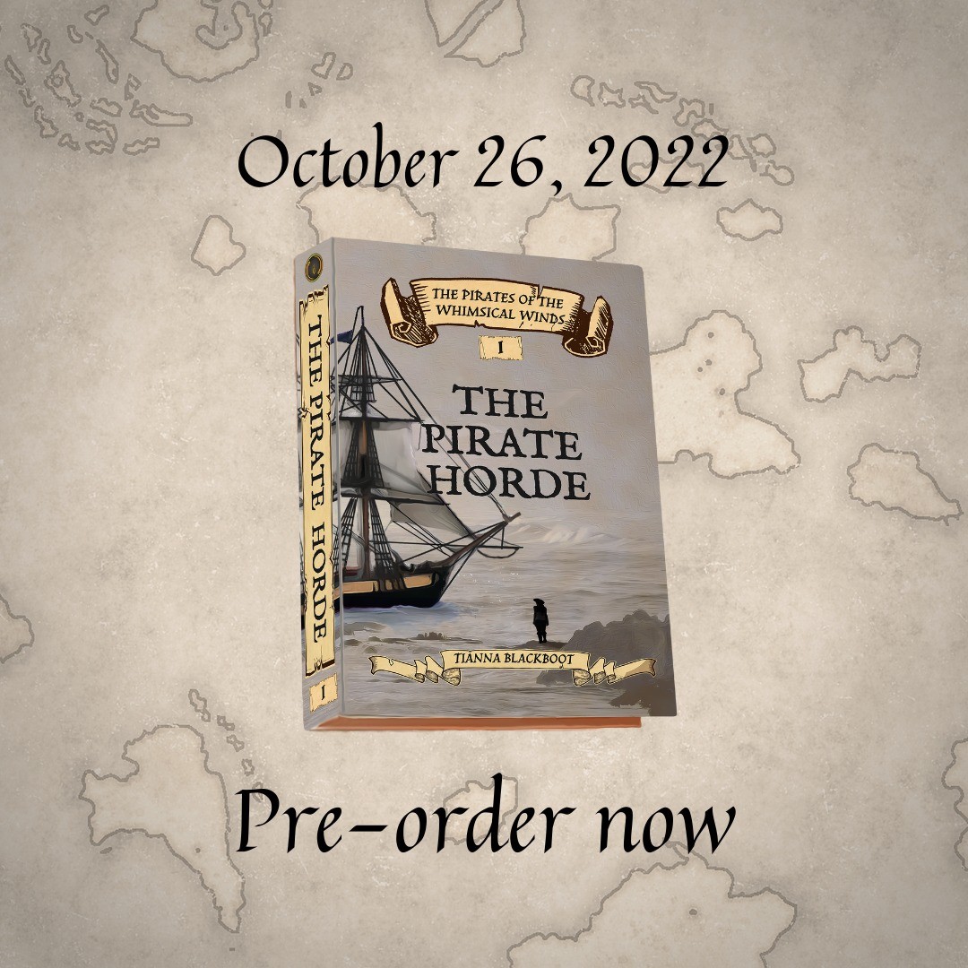 PREORDER NOW
~ The Pirate Horde ~
The Pirates of the Whimsical Winds Book One, coming October 26, 2022
visit bio.site/tiannablackboot and tiannablackboot.com to get your copy. link in bio
#bookrelease #newbooks #bookstagram #yournextread #potww