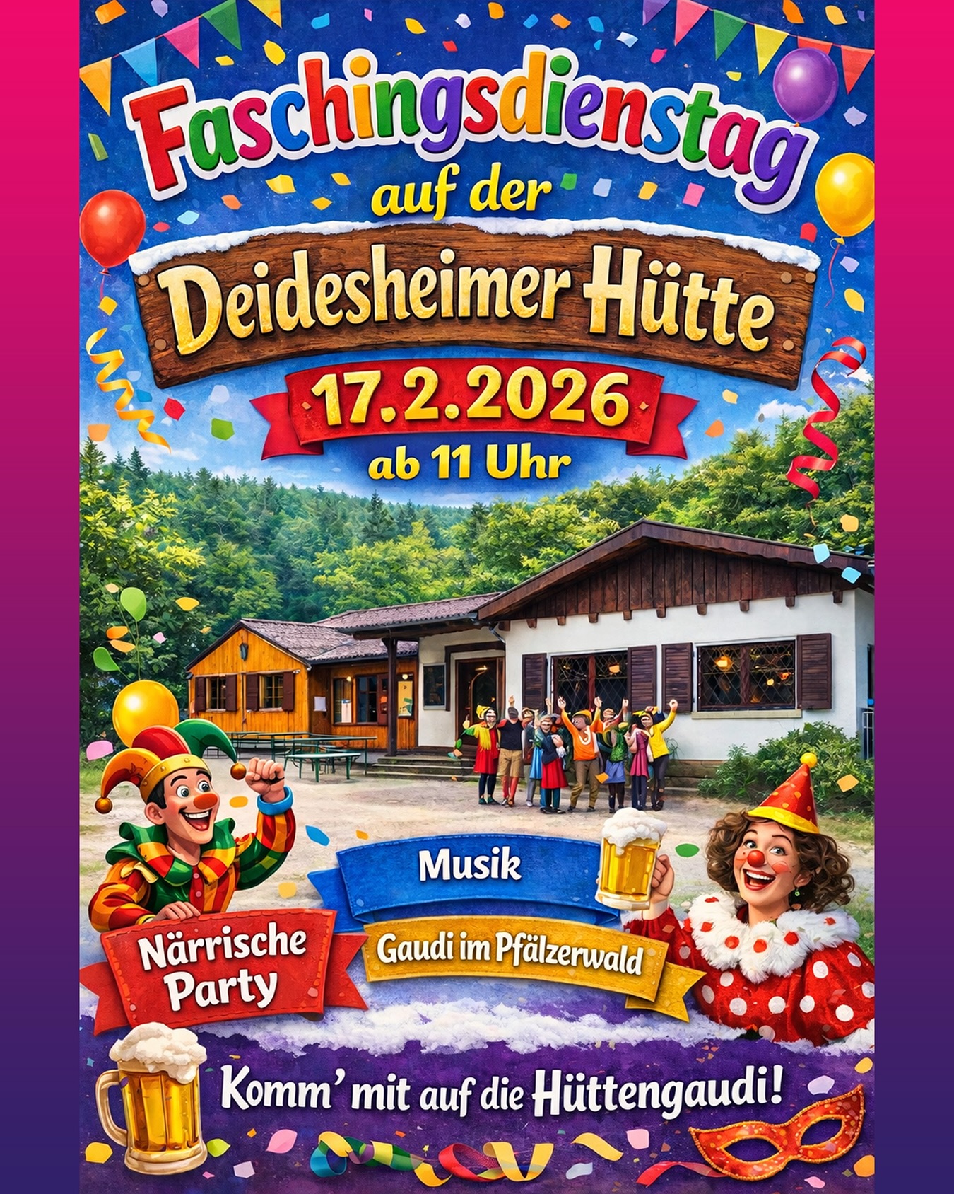 Am Faschingsdienstag laden wir euch herzlich zur närrischen Hüttengaudi an der Deidesheimer Hütte ein.
Ob verkleidet oder ganz entspannt – kommt vorbei, feiert mit uns und genießt einen bunten Faschingstag mitten im Wald.
Wir freuen uns auf euch!
#deidesheim #fasching #pfalz #pfälzerwaldverein