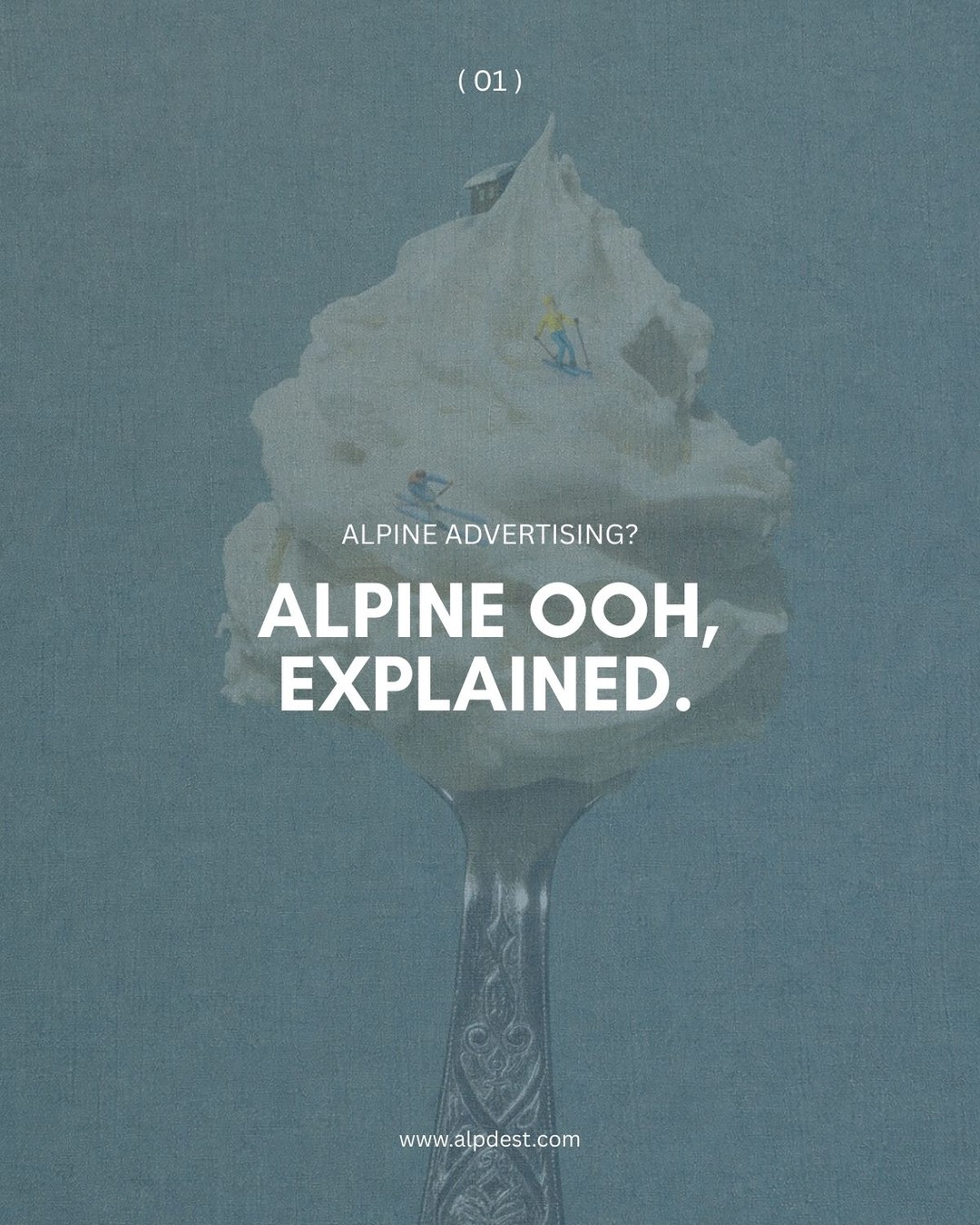 If you’re new to Alpine OOH, welcome 🙂
It’s a special kind of space, lots of repeat touchpoints, lots of moments that stick.