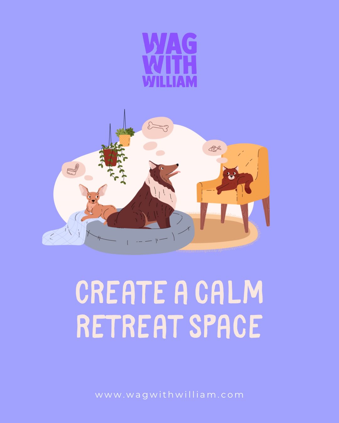 Every dog deserves a place to exhale. #WagWithWilliam #PositiveReinforcement