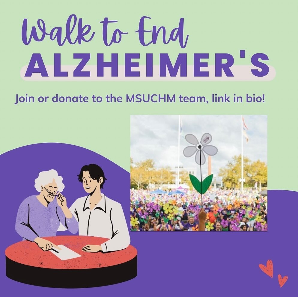 Join MSU CHM in the Walk to End Alzheimer’s event in Grand Rapids on Saturday October 26th! Use the link to join or contribute: https://act.alz.org/site/TR?fr_id=17684&pg=team&team_id=924996. #walktoendalzheimers #grandrapids #msuchm #dementiaawareness #alzheimers