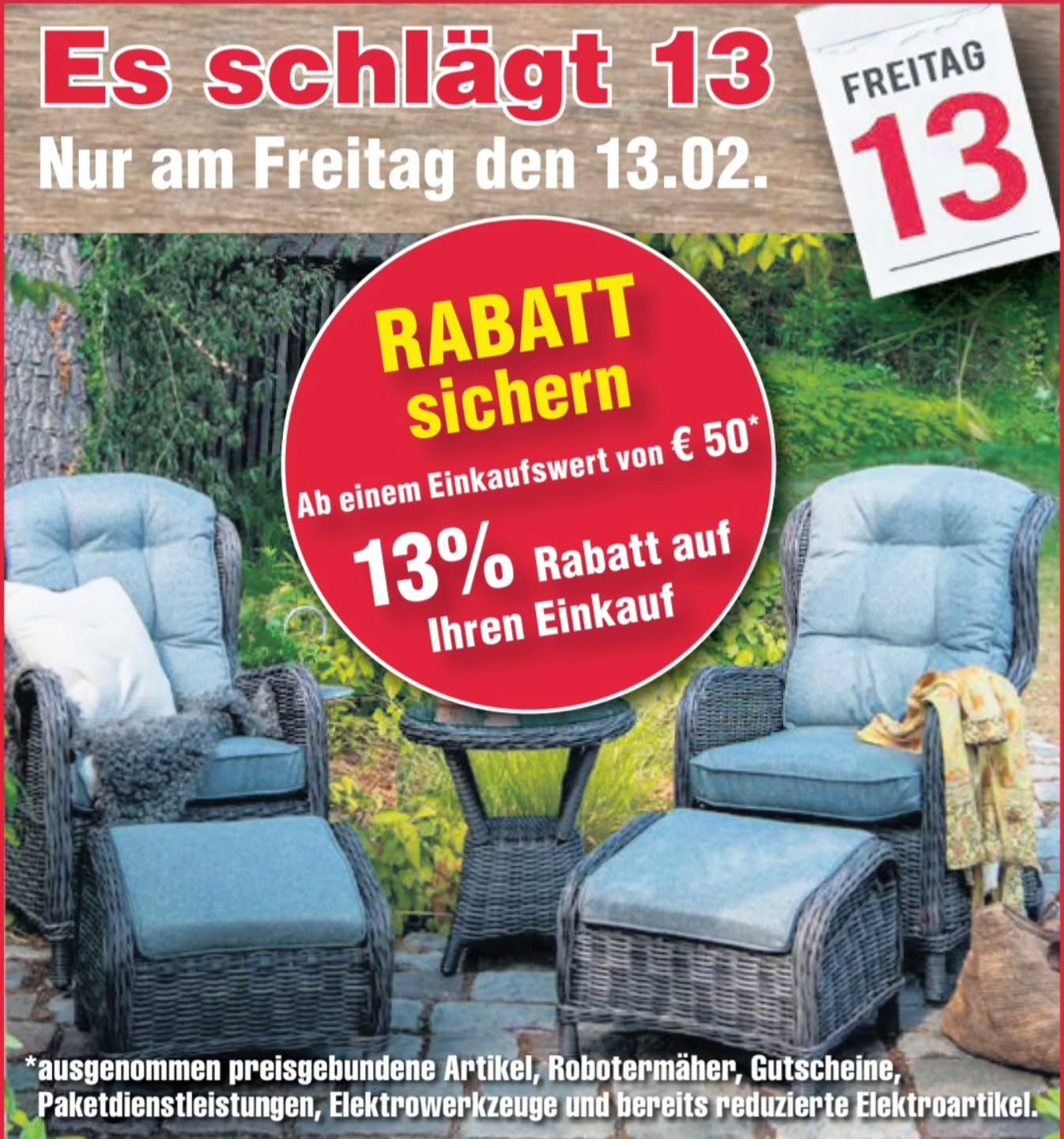 Freitag, der 13.? Bei uns bringt er Glück! 🍀
Sichere dir 13 % Rabatt auf fast alles und mach den vermeintlichen Pechtag zu deinem Spartag.
🛍️ Vorbeikommen, Lieblingsstücke finden und sparen!
Mindest-Einkaufswert: 50 €.
#kleinelädenandiemacht #freitagder13te #regionalshoppen