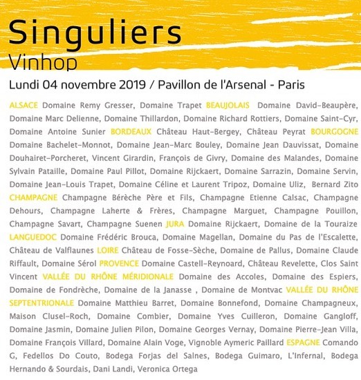 VinHOP vous invite a rencontrer 70 vignerons de France et d’Espagne le 4 Novembre entre 10h et 18H au @pavillonarsenal
N’hésitez pas à vous inscrire ici
http://www.vinhop.com/singuliers2019 👈
Degustation réservée aux professionnels
#singuliers2019 #vinhop
@domainedelajanasse @domaine_combier @domaine_de_la_touraize @remygresser @jlouistrapet @davidbeaupere @domaine_marc_delienne @paulhenrithillardon @richardrottiers @raph_domainestcyr @antoine.sunier @chateauhautbergey @chateauhautpeyrat @alexbachelet @thomasbouley1 @jeandauvissat @malandes.chablis @bernardzito @bereche_champagne_officiel @etiennecalsac @jeromedehours @laherteaurelien @champagne_marguet @champagnepouillon @champagnesavart @suenenchampagne @vinsrijckaert @frederic_brouca @pasdelescalette @guillaume.pire @bertrandsourdais @steph_domclauderiffault @stfserol @carinemontoya @juliencastell @chateaurevelette @peterrevelette @clos_saint_vincent_bellet_ @domainedemontvac @domainedefondreche @matthieu_barret_cornas @domainebonnefond @nicolaschampagneux @maisoncluselroch @caveyvescuilleron @domainevernay @villard.francois @pj.villa @domainealainvoge @comandogviticultores @fedellosdocouto @bodegaforjasdelsalnes @adegasguimarooficial @linfernalwine @danilandi_viticultor @veronicavoc