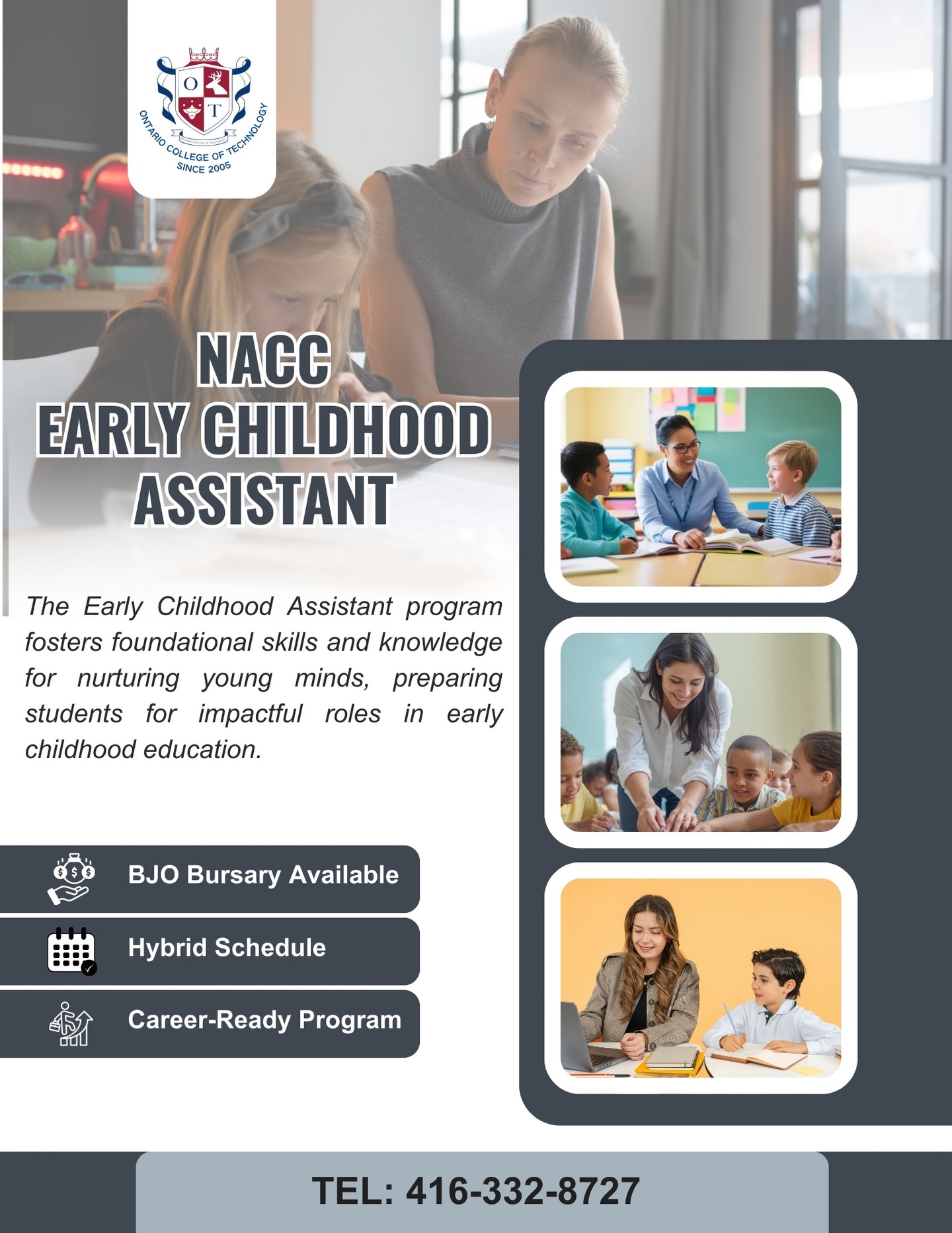 Launch Your Career in Early Childhood Education: Become an ECA in Ontario! 🍎🧸
Are you passionate about working with children? Are you looking for a stable, high-demand career path in Ontario with excellent starting pay?
The NACC Early Childhood Assistant (ECA) Program at the Ontario College of Technology (OCOT) is your fast track to a rewarding career in the childcare sector.
🌟 Why Choose the ECA Path?
Early Childhood Assistants are essential to Canada’s early learning systems. This program is designed to get you job-ready quickly and efficiently:
High Employment Rate: The demand for childcare workers is surging across Ontario.
No Certification Exams: Graduates of this program are not required to take additional exams to start working.
Job Stability: Enjoy a secure career with competitive starting salaries in a field that truly makes a difference.
📚 Program Highlights
Efficient Duration: 1,000 hours of comprehensive training (typically completed in 50 weeks).
Hybrid Learning: We offer flexible hybrid instructing options to help you balance your studies with your personal life.
Real-World Experience: Gain invaluable hands-on experience through ECA practicum placements, giving you a competitive edge in the job market.
Accredited Program: Approved as a vocational program under the Ontario Career Colleges Act, 2005.
💼 Where Can You Work?
As an ECA graduate, a world of opportunities opens up in:
Licensed Daycare & Childcare Centers
Kindergartens within the Elementary School System
Nursery Schools & Private Home Childcare
Centers for Children with Special Needs
Family Resource Programs
💰 Financial Assistance Available
Don‘t let tuition stand in the way of your future. Canadian students may be eligible for various financial aid options, including: ✅ Better Jobs Ontario ✅ RESP Support ✅ Payment Plans
Our admissions officers are ready to help you find the best financial solution for your situation!
#ontariocareers #careercollege #ocot #eca #childassistance