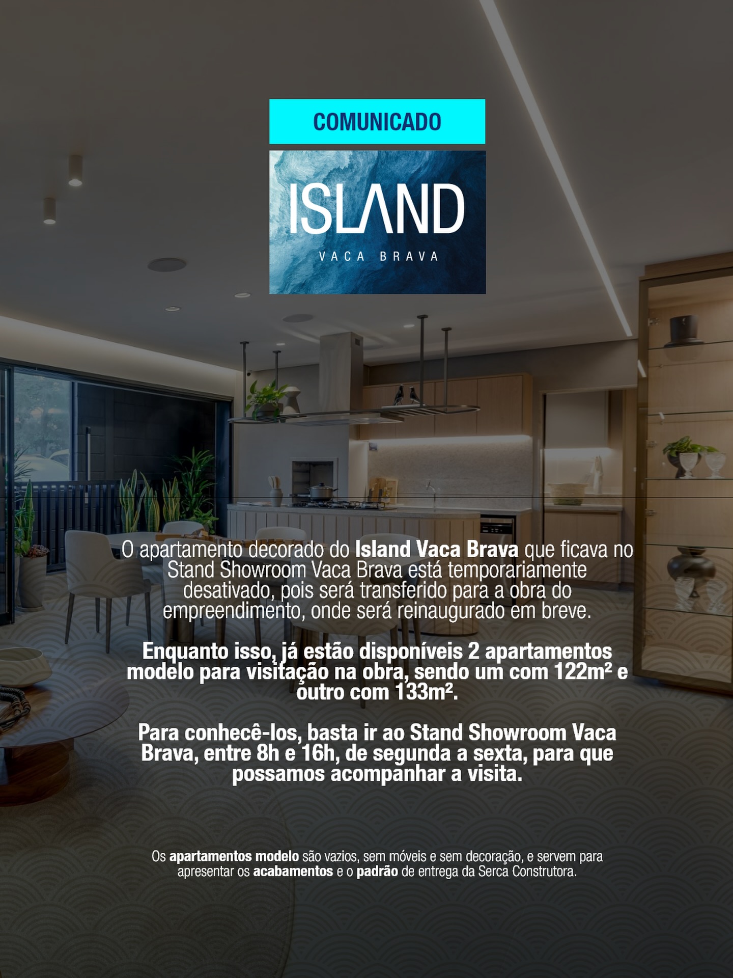 O apartamento decorado do Island Vaca Brava que ficava Stand Showroom Vaca Brava está temporariamente desativado, pois será transferido para a obra do empreendimento, onde será inaugurado em breve!
Enquanto isso, já estão disponíveis 2 apartamentos modelo para visitação na obra, sendo um com 122m2 e outro com 133m2.
Para conhecê-los, basta ir ao Stand Showroom Vaca Brava, entre 8h e 16h, de segunda a sexta, para que possamos acompanhar a visita!
Venha tomar um café conosco e conhecer o acabamento e o padrão de entrega da Serca Construtora!
#sercaconstrutora #tradicaoinspirafuturoseconstroi #apartamentogoiania #islandvacabrava #vacabrava
