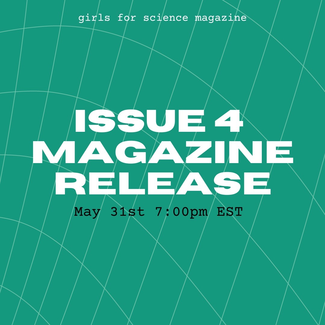 📢 FIVE DAYS and Issue 4 will be all yours 🤍 Join us on May 31st for the latest edition of the Girls For Science magazine all thanks to the hard work of our amazing staff 🌟
#StemEducation #Science #NewRelease