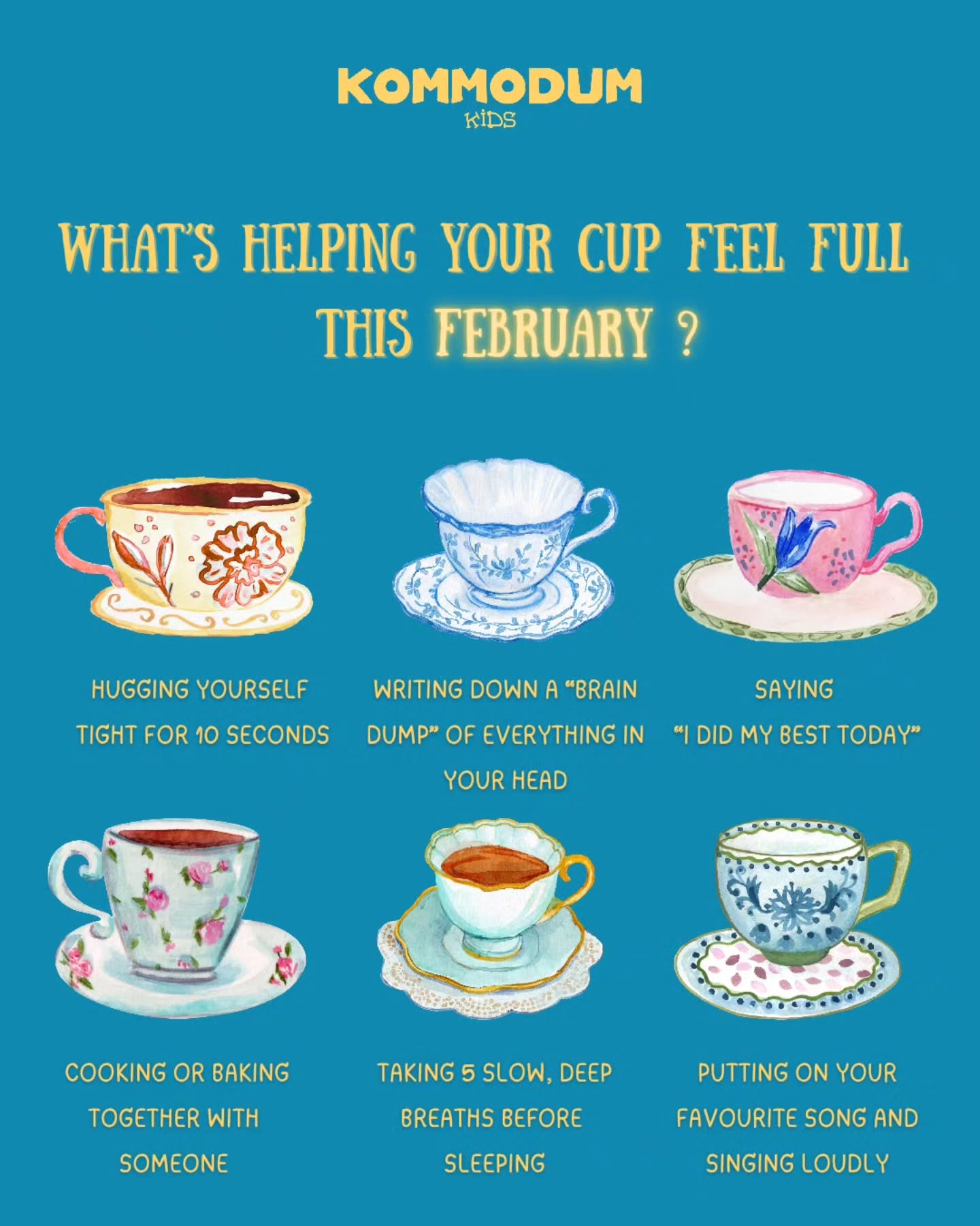 This month, you might gently ask:
What does my cup need right now?
And listen with kindness.
What’s one small thing that could support me right now?
Small fills add up and you deserve to feel full, for you 💛
#kommodumkids
#February
#fillyourcup
#selfcompassion
#mindfulnessforkids