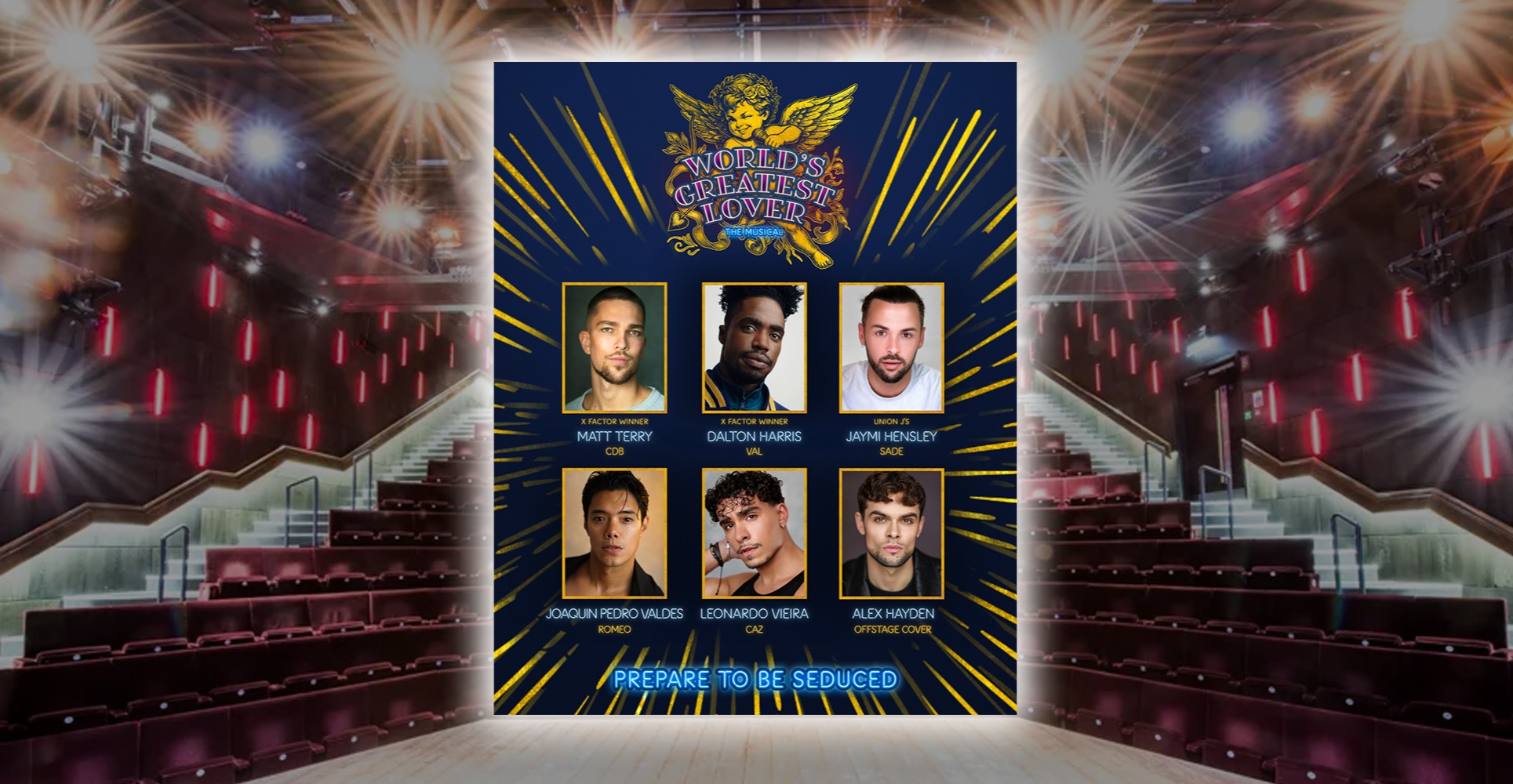 BOYBAND AND X FACTOR WINNERS UNITE FOR LONDON PREMIERE OF POP ROCK MUSICAL WORLD’S GREATEST LOVER AT THE OTHER PALACE
DIRECT FROM NEW YORK DEBUT AND AWARD-WINNING EDINBURGH FRINGE RUN
STARRING X FACTOR WINNERS MATT TERRY & DALTON HARRIS WITH UNION J’S JAYMI HENSLEY, 17:28’S JOAQUIN PEDRO VALDES, WITH LEONARDO VIEIRA AND ALEX HAYDEN
Following its New York debut and an acclaimed, award-winning run at the Edinburgh Festival Fringe 2025, the electrifying pop-rock musical World’s Greatest Lover transfers to London this spring. The production opens at The Other Palace on Sunday 12 April 2026, playing until Sunday 7 June 2026.
Tickets go on sale today, 10 February, as the full London cast is announced, led by X Factor winners Matt Terry and Dalton Harris, alongside Union J star Jaymi Hensley and West End favourites Joaquin Pedro Valdes, Leonardo Vieira and Alex Hayden.
#worldsgreatestlover #newmusical #mattterry #daltonharris #london #londontheatre #theotherpalace