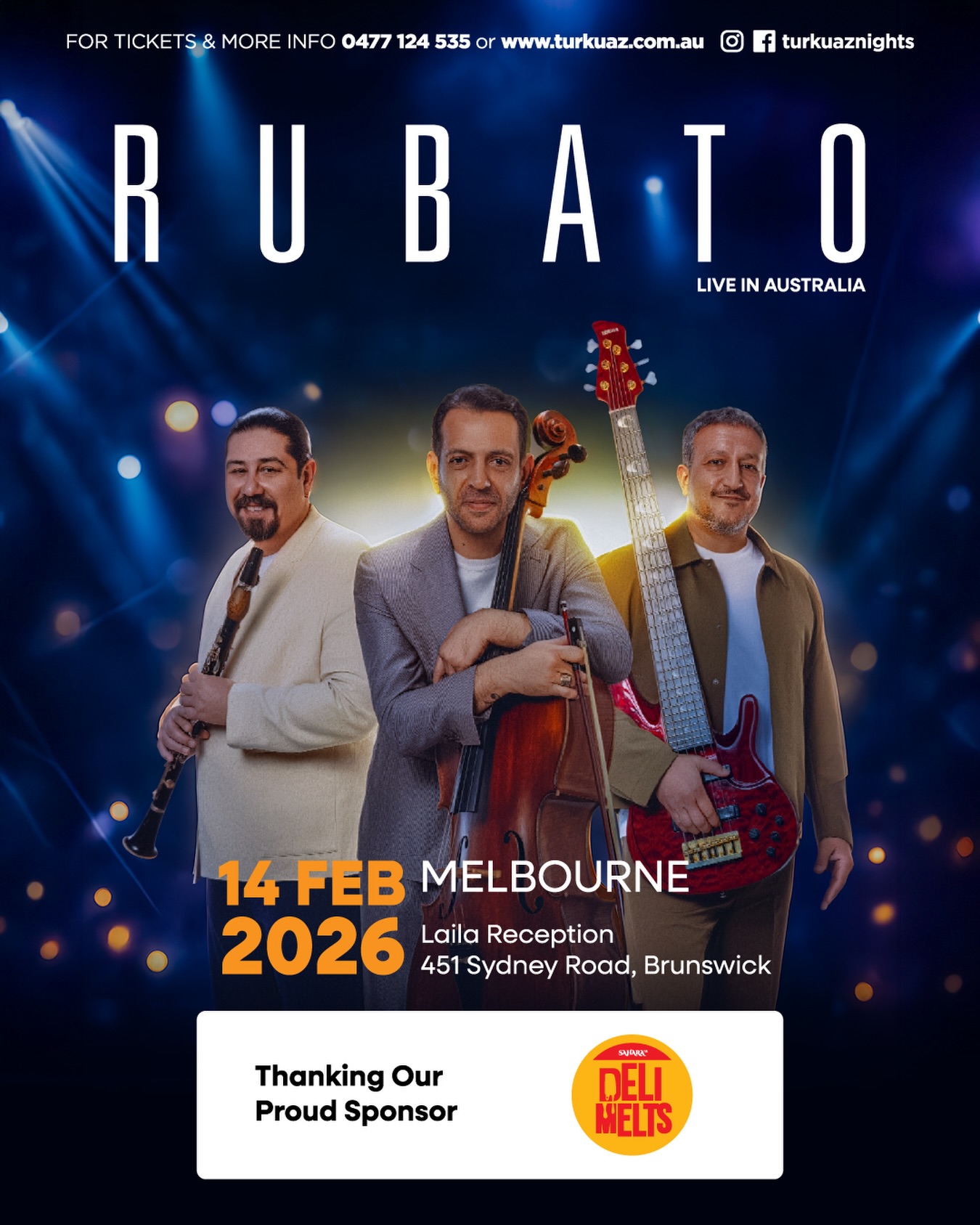 💙 Thank You to Our Proud Sponsor – Deli Melts 🧀🔥
As we count down to the Rubato – Live in Australia 2026 tour, we’re excited to welcome Deli Melts, the latest venture by Sahara, as one of our proud sponsors 🤝✨
Deli Melts brings the best of both worlds — New York–style toasties alongside the traditional Turkish toasties we know, miss and love 🥪🇹🇷🇺🇸 A fresh concept that blends nostalgia with bold new flavours, and one that’s already winning hearts across the community.
A huge thank you to the Sahara team for their support and partnership with Turkuaz. By backing the Rubato tour, sponsors like Deli Melts help us deliver premium, 100% live dinner & show experiences, while celebrating culture, flavour and connection 💫
📍 Rubato – Live in Melbourne 2026
🗓 14 February 2026
📍 Laila Reception, Brunswick
🎟️ Tickets available now at www.turkuaz.com.au
📲 Enquiries: Call or WhatsApp 0477 124 535
Support those who support live music, culture and community — and don’t forget to try a Deli Melts toasty! 😍
BU GECE KAÇMAZ!