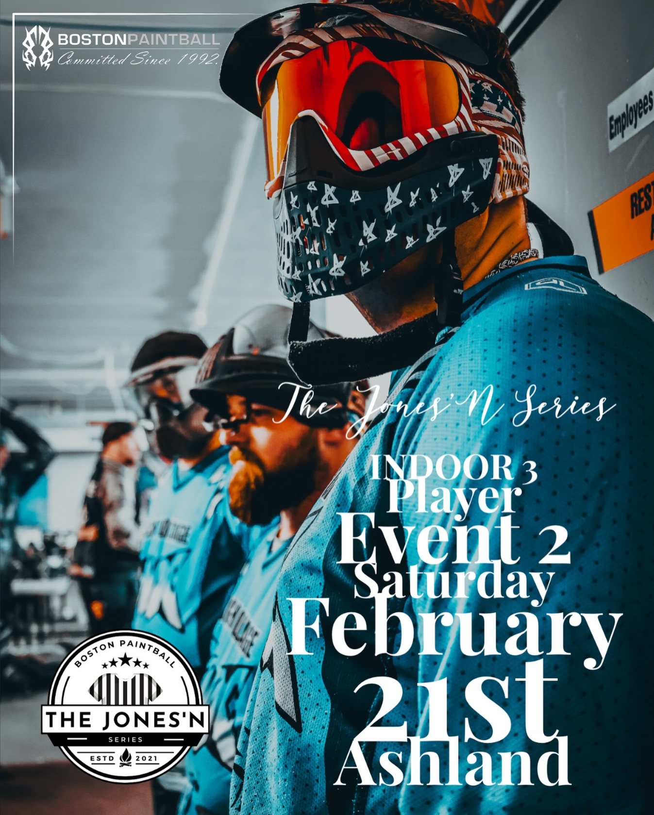 🔥 Jones’N Series - Event 2 🔥
Feb 21 | 6PM
Boston Paintball Ashland
• D4 & lower
• 4 player rosters
• 1 D3 max 700 APPA points allowed
• $200 per team | $60 cases
• Cash 🤑 + trophies 🏆
Event 2 of the Winter Indoor Series.
Don’t miss it 😢
Register now - link in bio or on Facebook - in the comments
Tag your team. 👊
#bostonpaintball #thenepl #indoorpaintball #winterfun #paintball