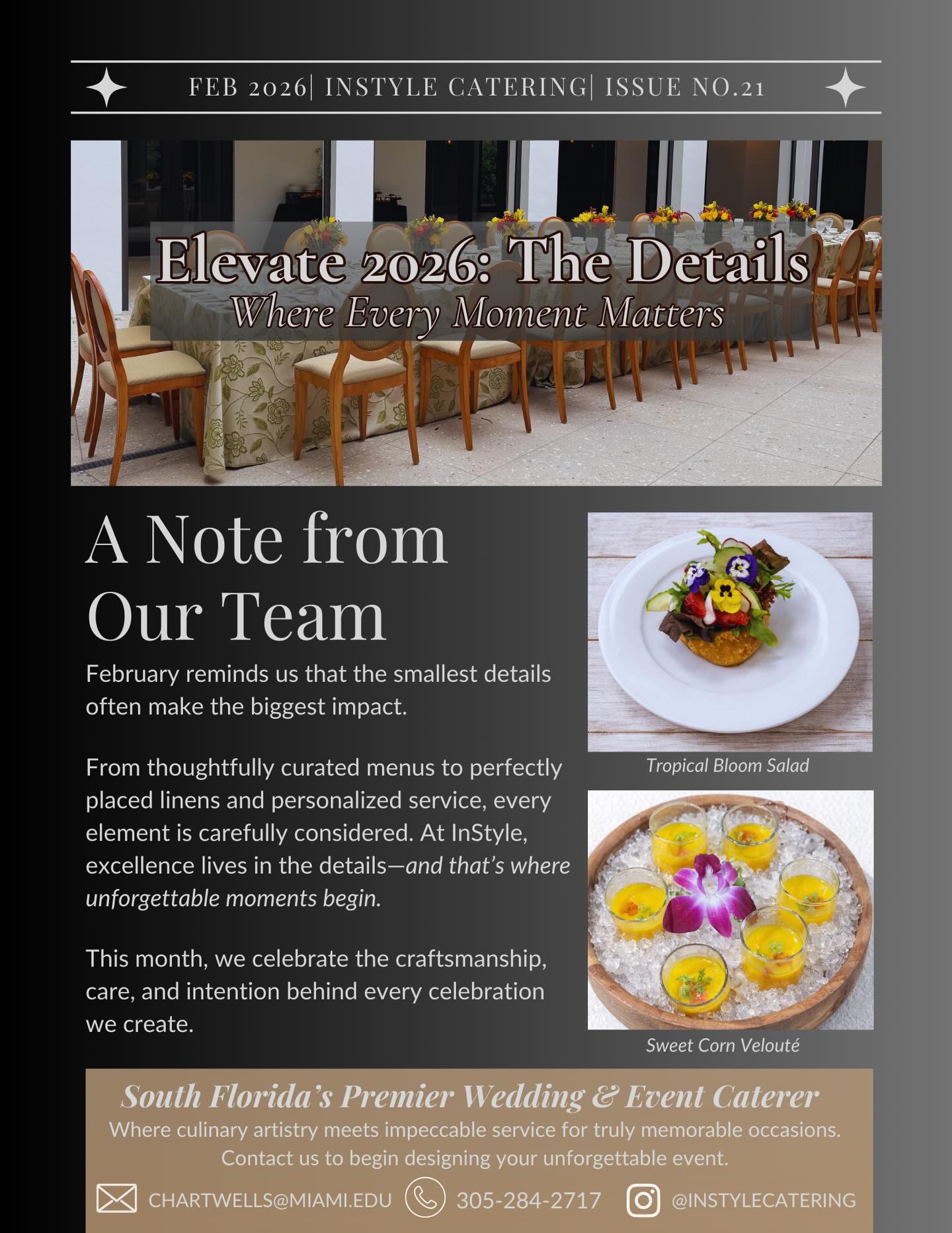 Our February newsletter is officially live ✨
So proud to share Elevate 2026: The Details—a reflection of the care, creativity, and teamwork behind every experience we create.
Grateful for our team and our clients who make this possible 🤍
#Elevate2026 #InStyleCatering #MiamiEvents #miamicatering #DetailsMatter