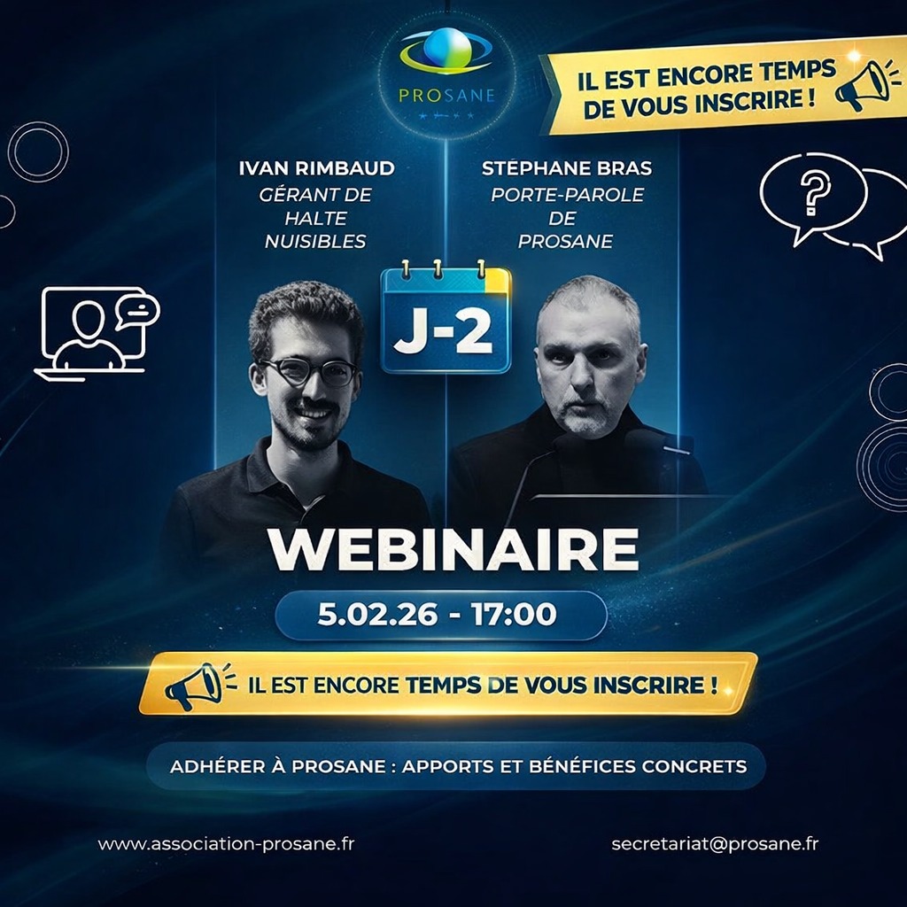 🚀 J-2 : Découvrez tout ce que PROSANE peut vous apporter !
Vous vous demandez :
💬 « Que fait concrètement PROSANE pour ses adhérents ? »
📣 « Comment l’association valorise et défend nos métiers ? »
Toutes ces questions trouveront réponse lors de notre webinaire exclusif le 5 février.
🎙️ Animé par Stephane Bras et Ivan RIMBAUD, ce moment d’échange mettra en lumière les avantages concrets d’une adhésion à PROSANE :
✔️ Défense des intérêts de la profession auprès des instances institutionnelles
✔️ Promotion et valorisation des métiers
✔️ Accès à des outils pratiques pour les adhérents (assurance juridique, accompagnement, ressources…)
✔️ Le rôle central du Comité Scientifique, Technique et Règlementaire (CSTR), véritable force collective pour répondre aux enjeux du secteur
✔️ Et bien plus encore, au quotidien
🎯 Ce webinaire est idéal pour celles et ceux qui souhaitent comprendre l’impact réel d’une organisation professionnelle engagée et les bénéfices concrets pour ses membres.
📅 Rendez-vous dans 2 jours !
⏳ Il reste des places, alors n’hésitez pas à vous inscrire dès maintenant