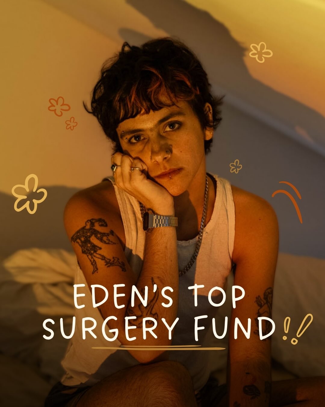 absolutely sh*tting myself writing this…
hello internet. a personal life update for you: I’m fundraising for top surgery!
this is something I’ve desperately wanted (needed) for a very very long time, but it’s taken me a while to muster up the courage to share it with the world. but yay me for being brave! here we go…
I came out as non-binary in 2021. it’s been the most joyful, incredible (and honestly life saving) thing to ever happen to me. I count my lucky stars every day.
but after years of binding, taping, ruining my posture and hiding behind baggy clothes, I’ve realised that these things will never be enough to alleviate my dysphoria to a point where I feel truly comfortable in my skin.
I love my body. I’m proud and grateful to be housed by it. but I long for the day when I’m able to look in the mirror and not mourn for what I see. it’s a heartache I can’t explain.
so I’ve set up a fundraiser. to help me cover the costs of top surgery, and the associated aftercare costs.
I have so many c*nty shirts that I’ve bought over the years, that I can’t wait to wear when my chest is finally flat. I so badly wanna be shirtless in sainsbury’s next summer. your donations are going to a very good cause lol.
in all seriousness though, please do take a second out of your day to share and engage with this. it would mean the world.
and if you can, please donate. however big or small, every little bit of support will help me to finally feel at peace in my body.
the link is in my bio & on my stories.
all my love & thanks endlessly,
Eden x
p.s. I’m also planning a fundraiser event for later this year, and am looking for artists, creatives, performers & brands to collaborate with! if you or someone you know might be interested in taking part, please drop me message or an email at edenjhowells@gmail.com
📸 @anakangphoto