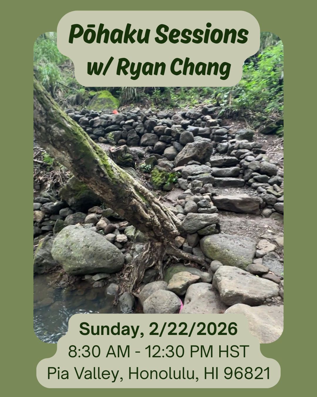 Join us at Pia Valley for Pōhaku Sessions with Ryan Chang! Work alongside Kumu Kimeona Kane’s haumāna for a hands-on opportunity to learn uhau humu pōhaku.
Feb 22, 2026, 8:30 AM – 12:30 PM HST
Pia Valley, Honolulu, HI 96821
RSVP and details: https://wix.to/VgJvXdB
#hawaii #volunteer #rsvpnow #pōhaku