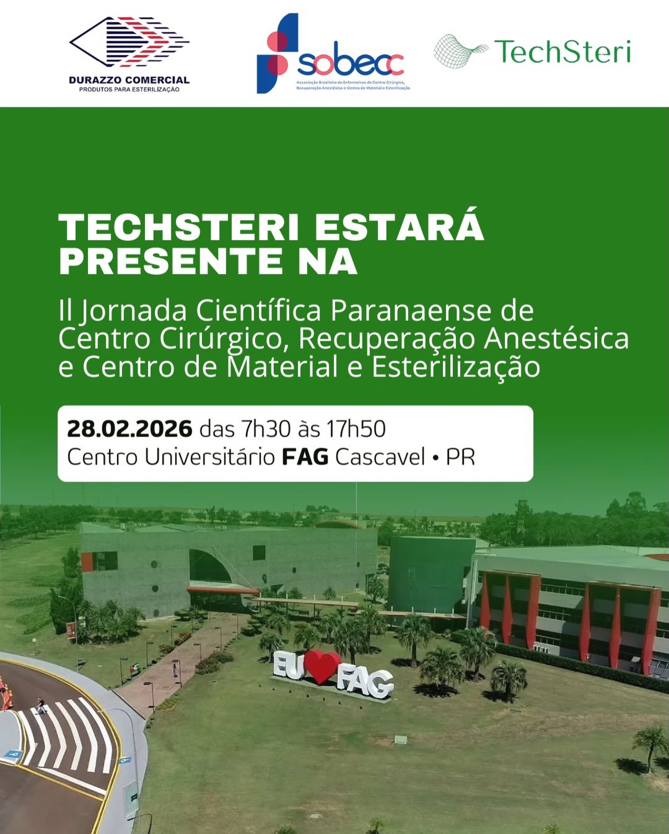 Estaremos presente na II Jornada Científica Paranaense de Centro Cirúrgico, Recuperação Anestésica e Centro de Material e Esterilização da @sobeccnacional
📍Centro Universitário FAG Cascavel- Pr
🗓️ dia 28/02/2026 sábado
⏰ 7h30 às 17h50
Você pode acessar a programação completa em http://www.sobecc.org.br/eventos
Esperamos por vocês 💚