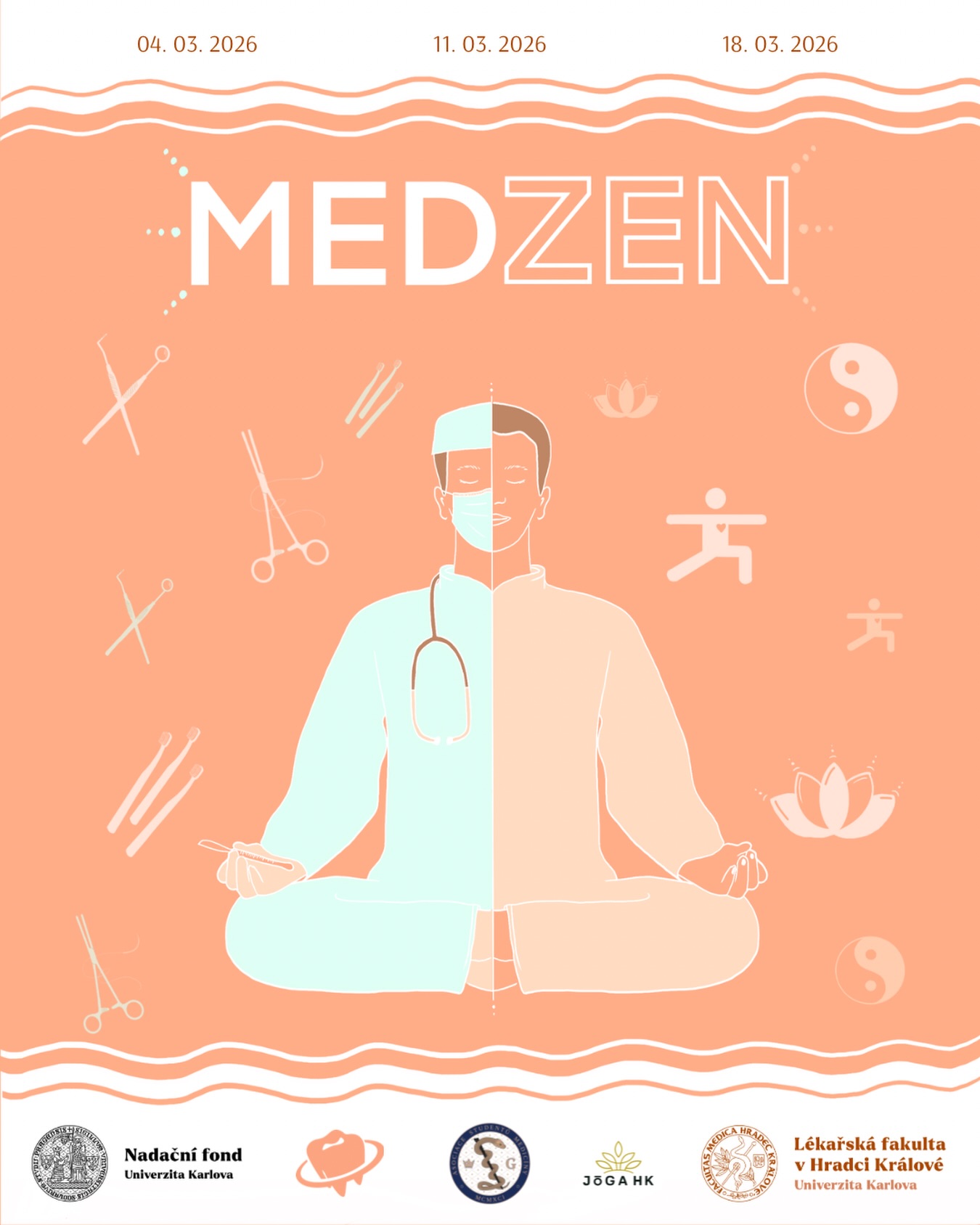 MED&ZEN 🧘♂️
Přijď si užít chvíli jen pro sebe a načerpej energii do začátku nového semestru! ⚡️
Med&Zen je série jógových lekcí určená studentům medicíny, zaměřená na podporu wellbeingu, odpočinku a regeneraci během studia. 🎈
Čeká Tě klidná atmosféra, samozřejmě jóga a malé občerstvení po lekci.
Sejdeme se v Jóga HK
4. 3. | 11. 3. | 18. 3.
vždy od 17:00
kapacita: 20 studentů / lekce
Každý student se může přihlásit pouze na jeden termín!
Finanční prostředky na realizaci akce byly
poskytnuty Nadačním fondem Univerzity Karlovy. 🎓
Přihlašování bude spuštěno v pátek 6.2. ve 20:00 na @ssscr_hradec a @asociace_studentu_mediciny 🔗
Těšíme se na Vás! 👋