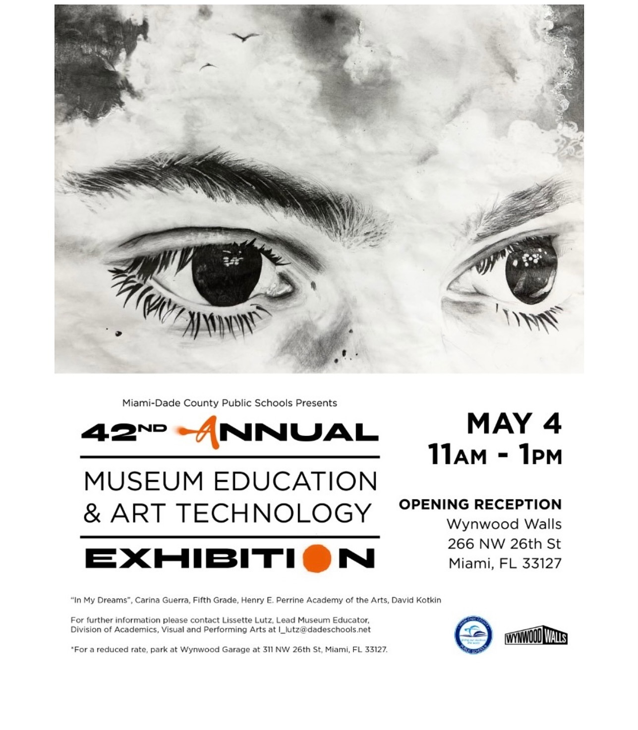 Miami Dade County Public Schools presents the 42nd Annual Museum Education and Art Technology Exhibition. Exhibition dates May 4 - May 22, 2024. Big Thank YOU to Wynwood Walls!
#studentsartworks
#iamanartist
#arttechnology
#museumeducation
@wynwoodwallsofficial