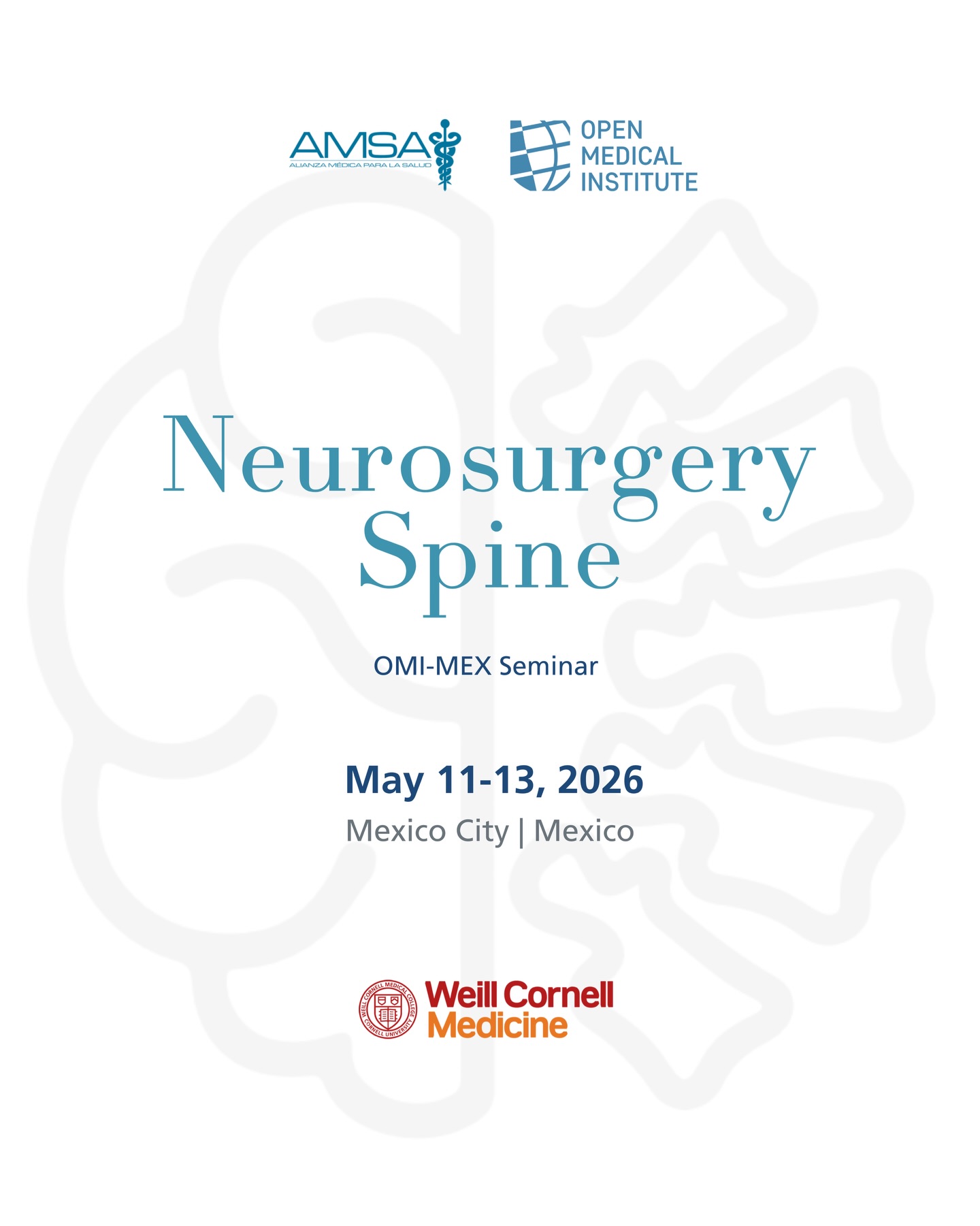 La convocatoria para nuestro próximo Seminario OMI-MEX con el Weill Cornell Medicine: Neurocirugía (Columna) ya está abierta.
🗓️ Del 27-29 de abril 2026
Aplica antes del 13 de abril del 2026
🔗 Link en bio.