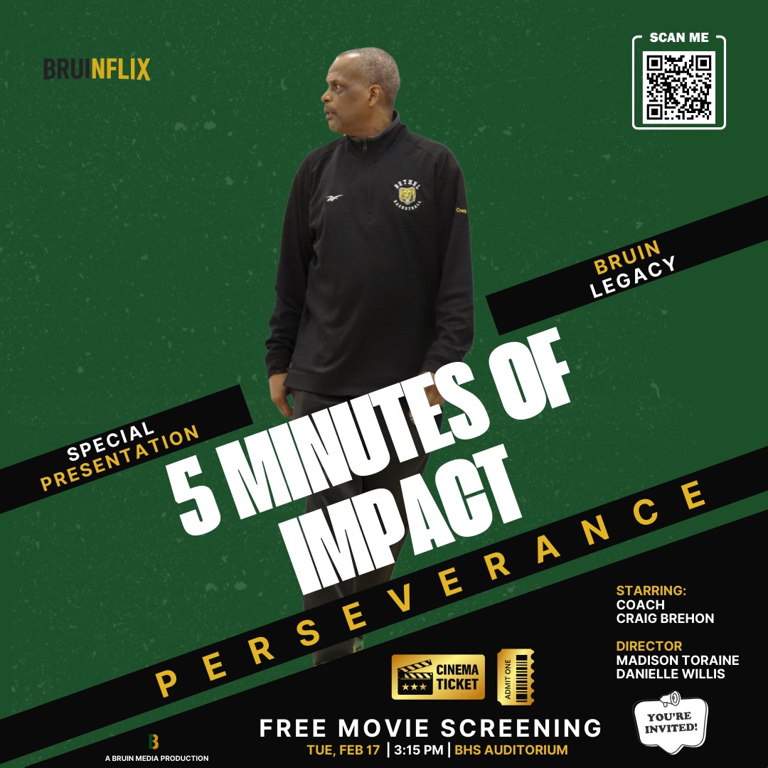 🎬🍿 BRUINFLIX SNEAK PREVIEW 🍿🎬
Bruins,
Pull up Tuesday, Feb 17 @ 3:15 in the BHS Auditorium for a FREE sneak preview of 5 Minutes of Impact — real stories, real Bruins, real impact. RSVPN in IG Story
Featuring a special docushort staring Coach Craig Brehon as he prepares for his final home game. Plus a sneak peek of 2 impactful teen stories!
🍿 Free movie • Big vibes
🏀 Game right after (tickets sold separately via GoFan)
🎟 RSVP REQUIRED
Made by BruinFlix. Hosted by Next Play Agency.
#BruinFlix #NextPlayAgency #5MinutesOfImpact #BruinPride