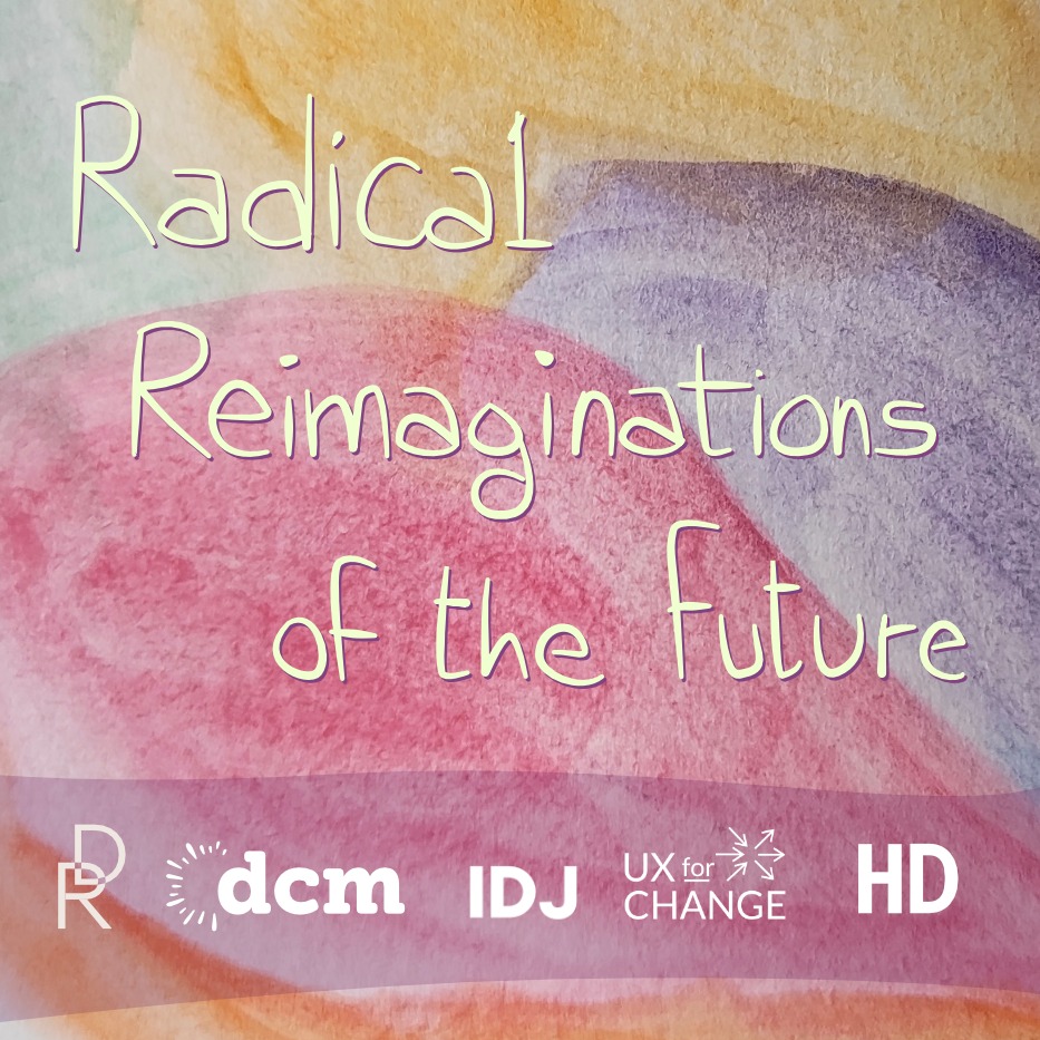 An online gathering co-organized by Design Reparations, @inclusivedesignjam, @humanitariandesigners, Design Changemakers and @ux4change.
With the rise of anti-rights politics, plans of militarization and the degradation of our ecosystems, we are all feeling the grief and the exhaustion of disappointment, in our common commitment towards social justice, dignity and regeneration.
While these feelings are important and we need to acknowledge them, we believe that hope is a practice and that no future will ever exist if we are not going to imagine it together.
Date: Thursday, February 19
1:00 PM - 2:30 PM GMT+1
Online gathering
Let’s get together for an exercise of radical, ecological, reciprocal, trans-national, and just co-imagination.
Read more and register at the link in bio