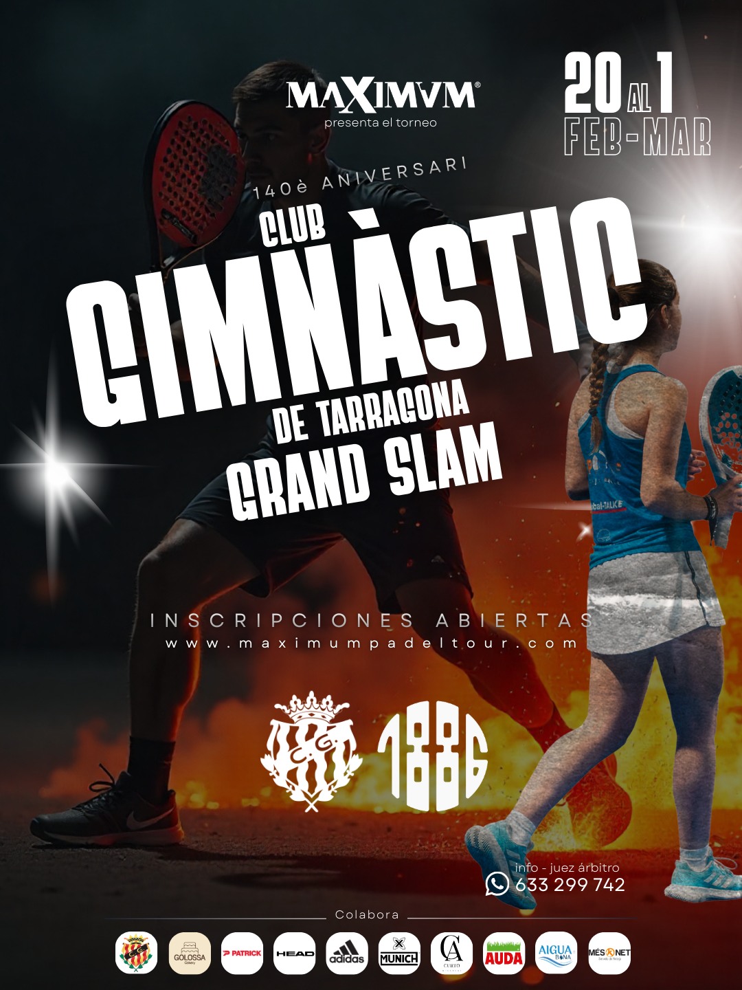 🔥🎾 140è ANIVERSARI CLUB GIMNÀSTIC DE TARRAGONA GRAND SLAM 🎾🔥
Estamos felices de anunciar uno de los torneos más especiales de la temporada 🏅
📍 Club Gimnàstic de Tarragona
🗓️ 20 de Febrero – 1 de Marzo
👉 Pasa las imágenes y descubre el welcome pack, los premios, el formato y el QR directo para las inscripciones 💥
📲 Inscripciones abiertas online:
https://www.maximumpadeltour.com/nastic-gs
Prepara tu pala, marca fechas y únete a una cita histórica 🎉
Esto va a ser enorme 💪
✖ Maximum Padel Tour ✖
#MaximumPadelTour #ÚneteALaRevolucionDelPadel