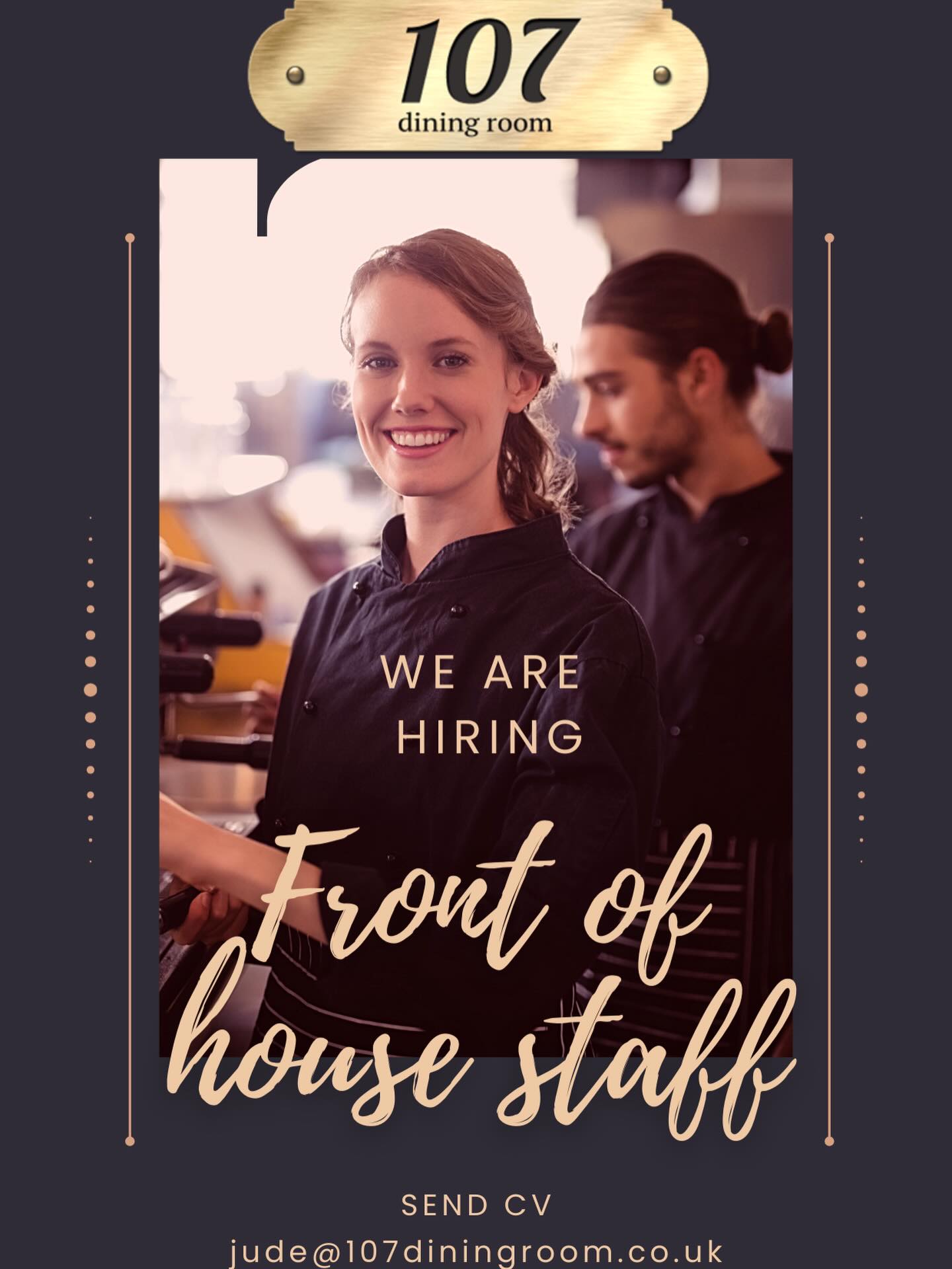 📢 We’re Hiring: Full-Time Waitress/Waiter 🍽️and bar staff.
We’re looking for friendly, reliable, and energetic waitress/waiter/bar tender to join our team full-time.
Responsibilities:
• Take orders and serve food & drinks
• Provide excellent customer service
• Keep tables and service areas clean
Requirements:
• Positive attitude & good communication
• Ability to work in a fast-paced environment
• Flexible availability (including weekends)
📍 Competitive pay + tips
📩 Apply now / DM us for details
Jude@107diningroom.co.uk