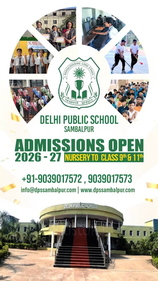 Admissions Open at DPS Sambalpur!
Looking for a school where your child feels confident, cared for, and inspired every day?
Admissions are now open for Nursery to Class IX & Class XI, a place where learning grows naturally and every child is encouraged to do their best. ๐
๐ Start your childโs journey with us today.
๐ Call: 9039017572 | 9039017573
๐ Visit: www.dpssambalpur.com
#DPSSambalpur #AdmissionsOpen #SchoolLife #LearningWithJoy #StudentGrowth
(DPS Sambalpur admissions, DPS Sambalpur school life, nursery admission DPS Sambalpur, class 9th admissions, class 11th admission)