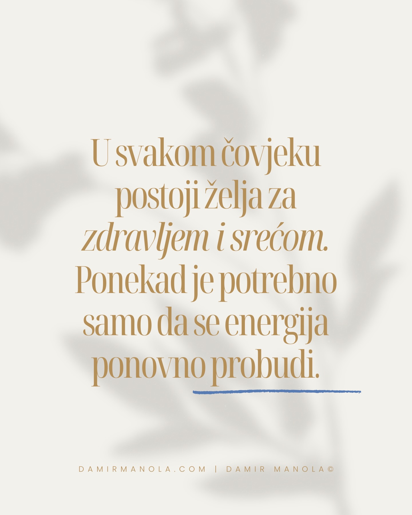 Nitko ne želi biti bolestan.
Nitko ne želi živjeti stalno umoran, napet ili nezadovoljan.
Svi u sebi nosimo istu želju – osjećati se stabilno u tijelu i mirno u sebi.
Kada se zdravlje naruši ili se unutarnja ravnoteža izgubi, to se najčešće ne dogodi odjednom, nego kroz godine opterećenja, stresa i zanemarivanja vlastitih potreba.
Energija je dio svakog od nas.
Kada je u ravnoteži, tijelo funkcionira mirnije i otpornije.
Kada je iscrpljena ili blokirana, tijelo to pokaže.
#motivacija #zdravlje #sreca