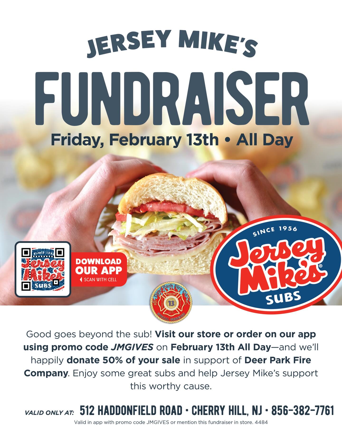 This Friday Feb 13th, our friends at Jersey Mike’s Subs (512 Haddonfield Rd, in Cherry Hill) are hosting an all-day fundraiser to support Rehab 13.
It’s simple — enjoy a delicious sub and help support your local first responders at the same time!
👉 To make sure your purchase counts toward the fundraiser, just:
• Show the flyer (seen in this post) in-store, or
• Use promo code JMGIVES when ordering in the Jersey Mike’s app or in person
Every bite helps make a difference for the community we proudly serve.
#Rehab13