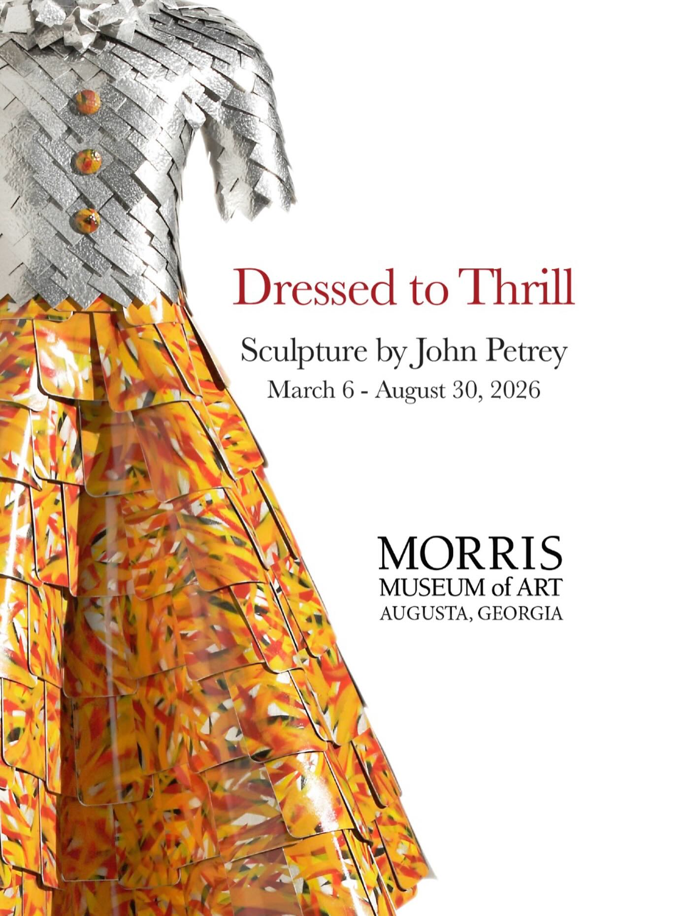 “Dressed to Thrill: Sculpture by John Petrey” opens next month, March 6th @morrismuseumoart in Augusta, Georgia! 🩷
This year’s 2026 Gala, honors our sculptor John Petrey and his whimsical garment inspired dress sculptures with the opening of this exquisite reception.
This spectacular event will be taking place March 6th, from 7-11PM. An evening filled with live entrainment, exceptional cuisine and artwork.
This event is black tie. There is even a raffle that will give you the oppurtunity to win one of John Petrey’s lovely sculptures.
We are so delighted for John Petrey and honored to have had breathtaking sculptures with us for several years. All of his pieces are loved by all who walk through @thewitgallery 🩷
To purchase tickets to this event, please use the link in our biography.
We have a wonderful selection of sculpture from John Petrey, now on view and available for purchase only @thewitgallery
For more information and purchases, please visit our website thewitgallery.com, contact info@thewitgallery.com or DM to inquire.
.
.
.
.
Art | Art Gallery | Museum | Art Collection | Collection | Artist | Contemporary | Art Collector | Glass | Blown Glass | Painting | Gallery | Modern | Miami | Art Week | Massachusetts | Berkshires | Photo | Reels | Artwork |