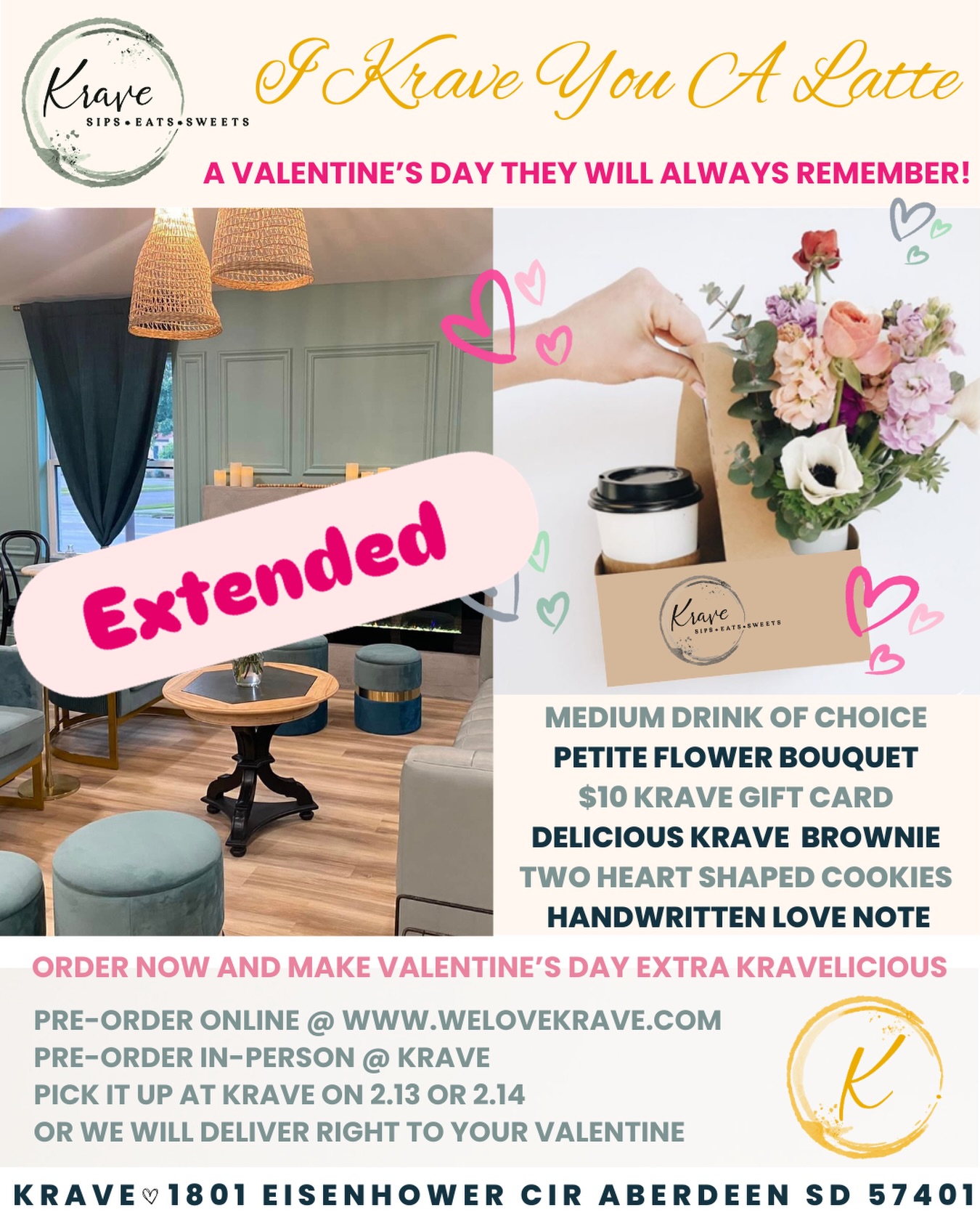 💕 I Krave You a Latte – The Sweetest Valentine’s Gift in Town 💕
❓Have you ordered yet? No stress, you still have time!
⏰ ORDER DEADLINES:
• Order by 10pm TONIGHT (Thursday 2/12) for Friday 2/13 pick-up or delivery
• Order by 10pm TOMORROW (Friday 2/13) for Saturday 2/14 pick-up or delivery
💕 Place your order now for the most beautiful and delicious Valentine’s gift your loved one will adore.
💕 Each I Krave You a Latte bundle includes:
☕ A Krave drink of choice
💐 Petite bouquet of fresh flowers
🍪 Two heart-shaped cookies
🍫 A decadent Krave brownie
🎁 $10 Krave gift card
✍️ Handwritten personalized note
🗓️ Pick-up or Aberdeen delivery:
Feb 13 (9am–7pm) or Feb 14 (9am–4pm)
💌 Order online or at Krave:
👉 www.welovekrave.com
✨ Limited quantities available—once they’re gone, they’re gone.
#IKraveYouALatte #KraveTheLove #ValentinesDay #welovekraveformore #SmallBusinessLove