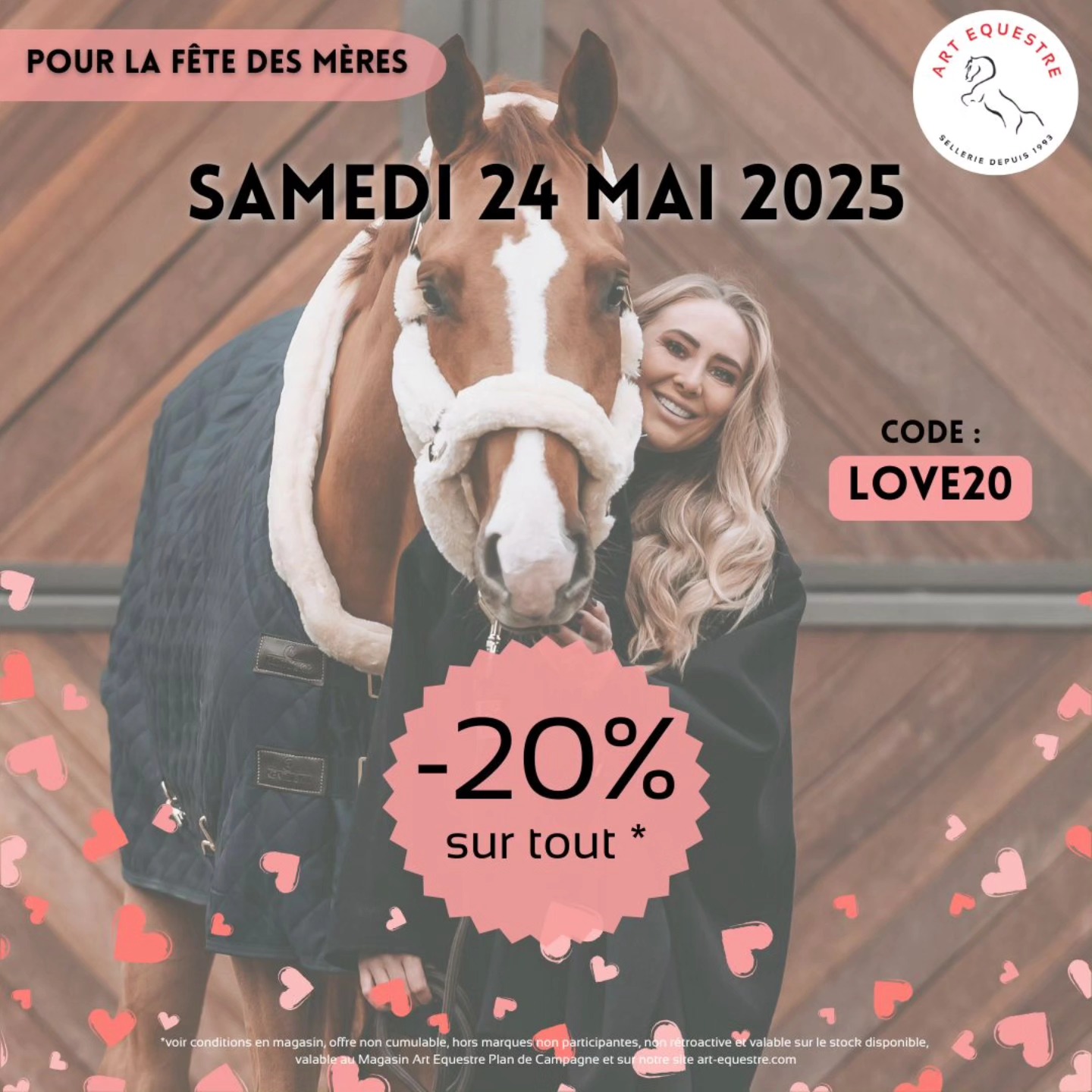 Bonne fête Maman 🌹
Art Equestre pense à vous ! Nous vous faisons bénéficier de -20% sur tout le stock magasin* Samedi 24 mai 2025 seulement 🥳
De quoi faire plaisir à ta maman à prix tout doux !
On se donne rendez-vous demain de 10h à 19h pour gâter vos mamans 💌
Offre valable dans votre magasin Art Equestre Plan de Campagne et sur notre site art-equestre.com avec le code LOVE20 uniquement le samedi 24 mai 2025 📅
*voir conditions en magasin