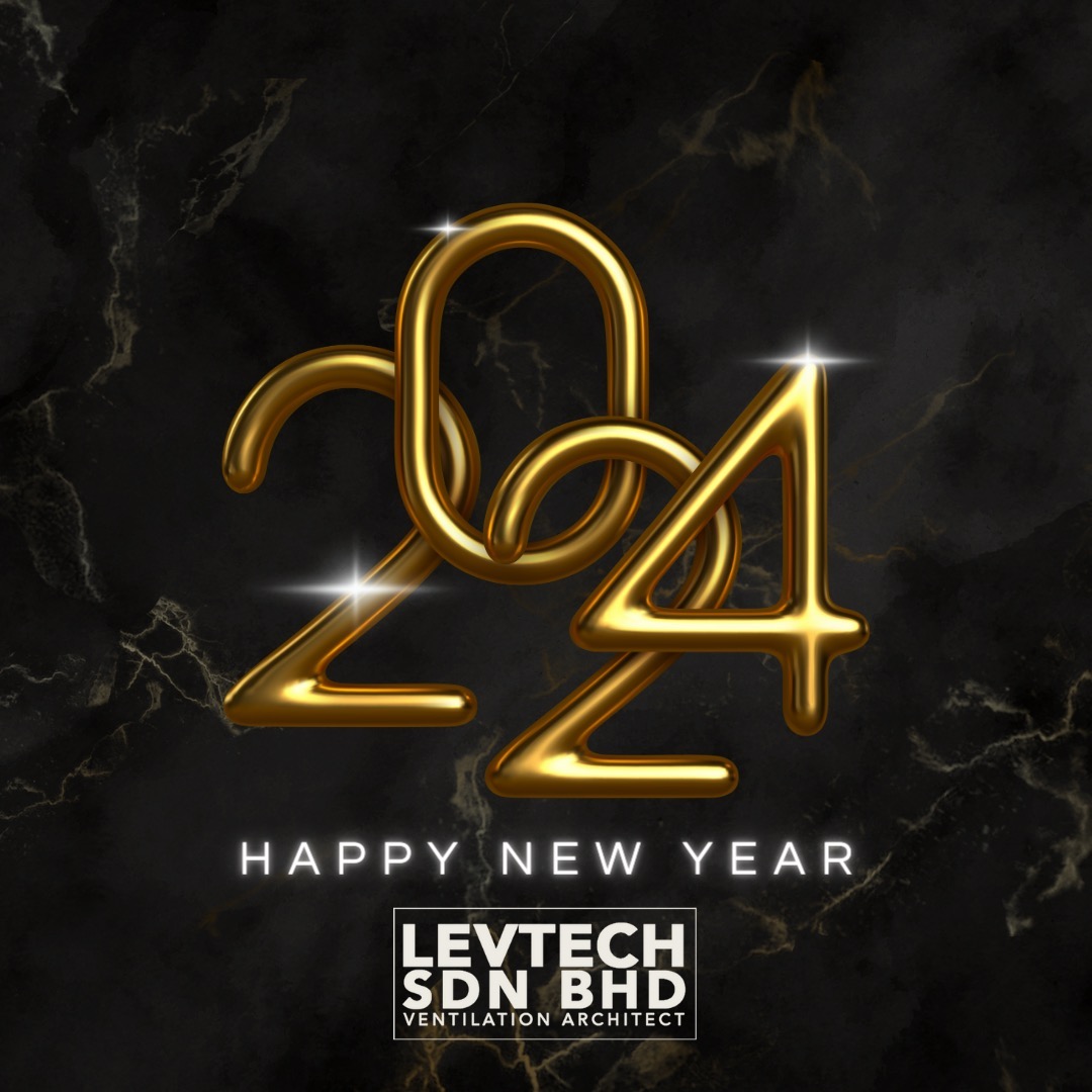 Wishing a Happy New Year 2024 #levtechsb #levtechsbmalaysia #ventilationarchitect #lev #localexhaustventilation #ventilation #ventilationsystem #levtesting #fumehood #fumecupboard #ductlessfumehood #ducting #ductingsystem #fume #fumeextractor #armhood #canopyhood #laboratory #emergencyshower #scrubber #centrifugal #dustcollector www.levtechsb.com