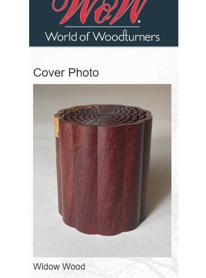 Grateful and honored to have 2 recent posts picked as Cover Photo of the day on World of Woodturners. Thanks to both Sally and John from the cover selection team not an easy task with all the incredible pieces to choose from.