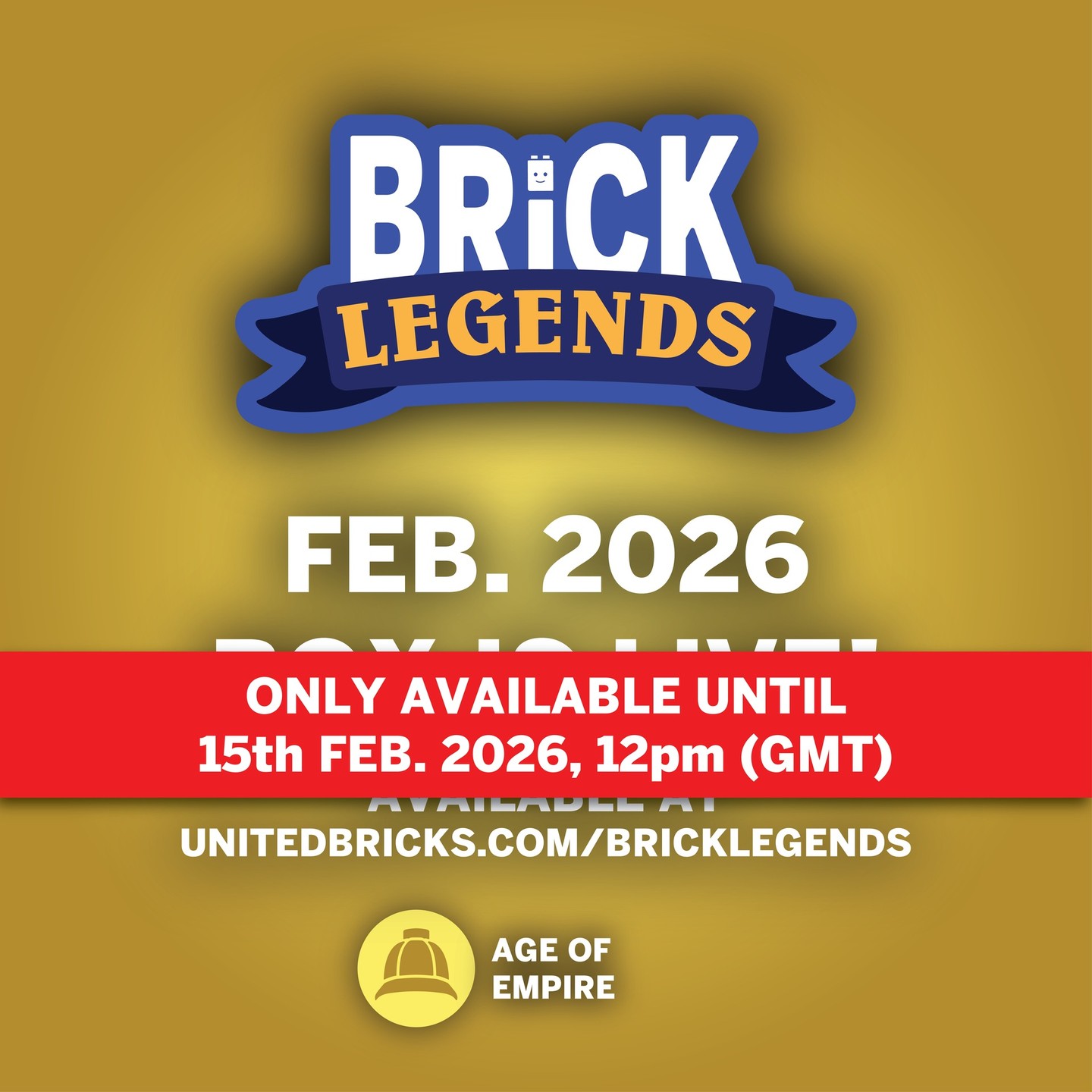 🚨 Have you ordered your Brick Legends Box yet? 🚨
Secure your February 2026 Box before it’s gone!
Available until 15th February 2026 at 12pm (GMT)
Whether you want to try the February Box once - or jump in with a full subscription - head to:
unitedbricks.com/bricklegends
⚠️ Subscriptions made after 15th February 2026 will NOT include the February 2026 Box.
📦 February 2026 Boxes ship from around 20th February 2026
-
#BrickLegends #UnitedBricks #CollectorsBox #Minifigures #AFOL #MinifigDrop #AgeOfEmpire #AgeOfEmpireMinifigure