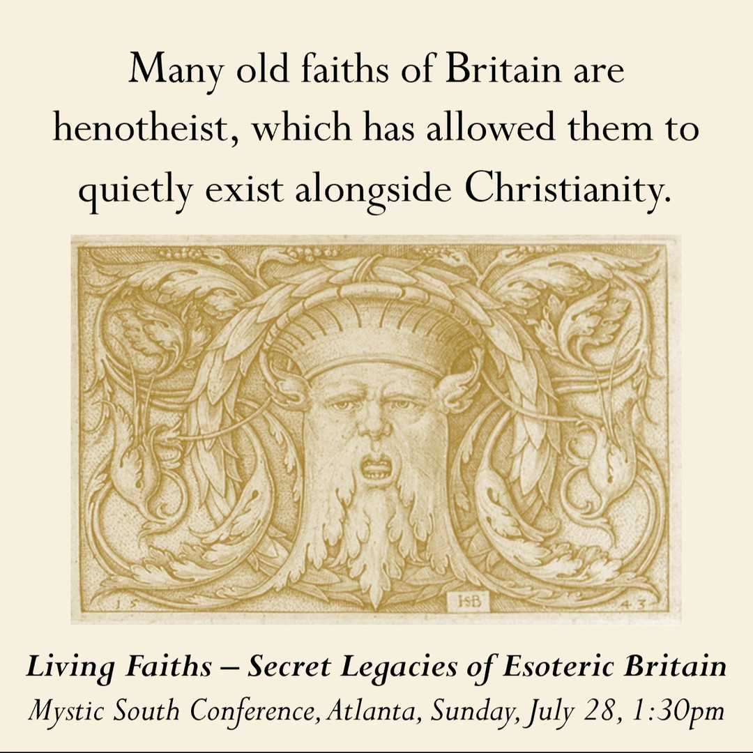 I believe the reason so many pagan traditions have continued to thrive for centuries in rural Britain alongside Christianity is because people who were raised in the old faith are henotheistic, in the sense that they do not have any problems with the idea that many gods may exist outside their own practice.
Rob's grandfather taught him about the old gods (auld yins) from an early age. I think many people in Britain are raised with similar ideas, although they usually go unspoken.
In esoteric traditions, the term ‘God’ can refer to the idea of a supreme universal intelligence to which all gods and nature adhere, and so maintain a thin veneer of Christianity. Others consider the Christian deity as one of many gods that equally coexist, or they have a more syncretic approach and merge them together. We will be talking about some of these traditions in our workshop 'Living Faiths: Secret Legacies of Esoteric Britain'. Join us in Atlanta if you can! https://mysticsouth2024.sched.com/event/1d7S9/living-faiths-secret-legacies-of-esoteric-britain�(This lovely 16th C. etching by Hans Sebald Beham is from the collection of British Army Colonel George Ambrose Cardew (1865- 1941).�#henotheism #pagan #paganwitch #celtic #celticpagan #polytheism #druidlife#pagan #folklore#scottishfolklore#occultism #greenman #beham #mysticsouth
