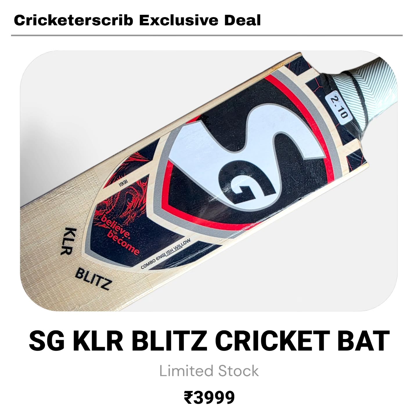 DEAL ALERT❗️❗️❗️
➡️ Perfect for beginners and hobby players.
➡️ Premium Combo English Willow
➡️ MRP 4999. Now available at 3999.
➡️ Free Delivery
LIMITED STOCK!
#CricketersCrib #sgcricketgear #playlikeapro #cricketgear