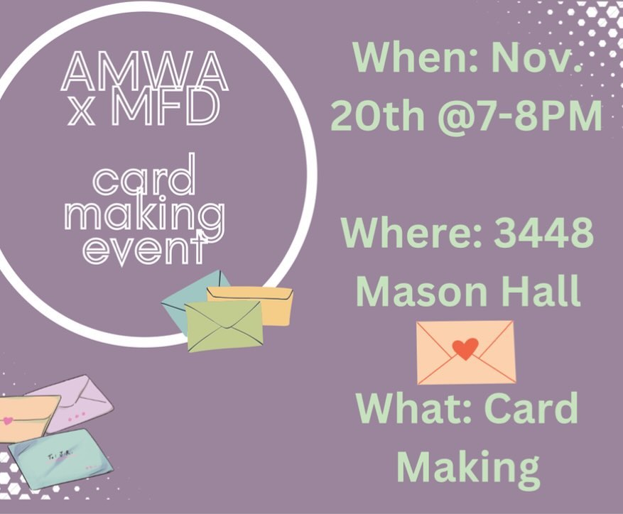 MFD is excited to collaborate with the American Medical Women’s Association! Join us for a fun card making event💜💜