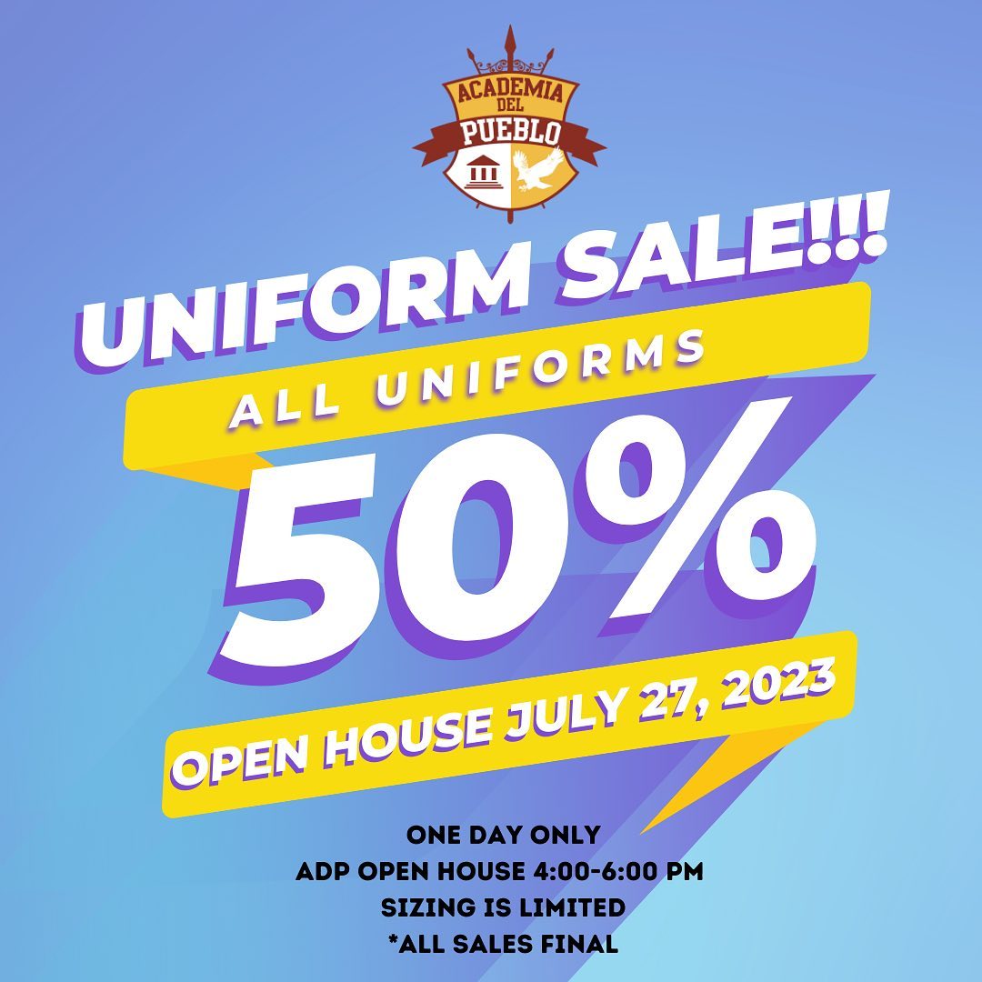 ADP parents and families! We are holding a one day sale on uniforms during our Open House July 27th from 4:00-6:00. Sizing is limited and all sales are final!
