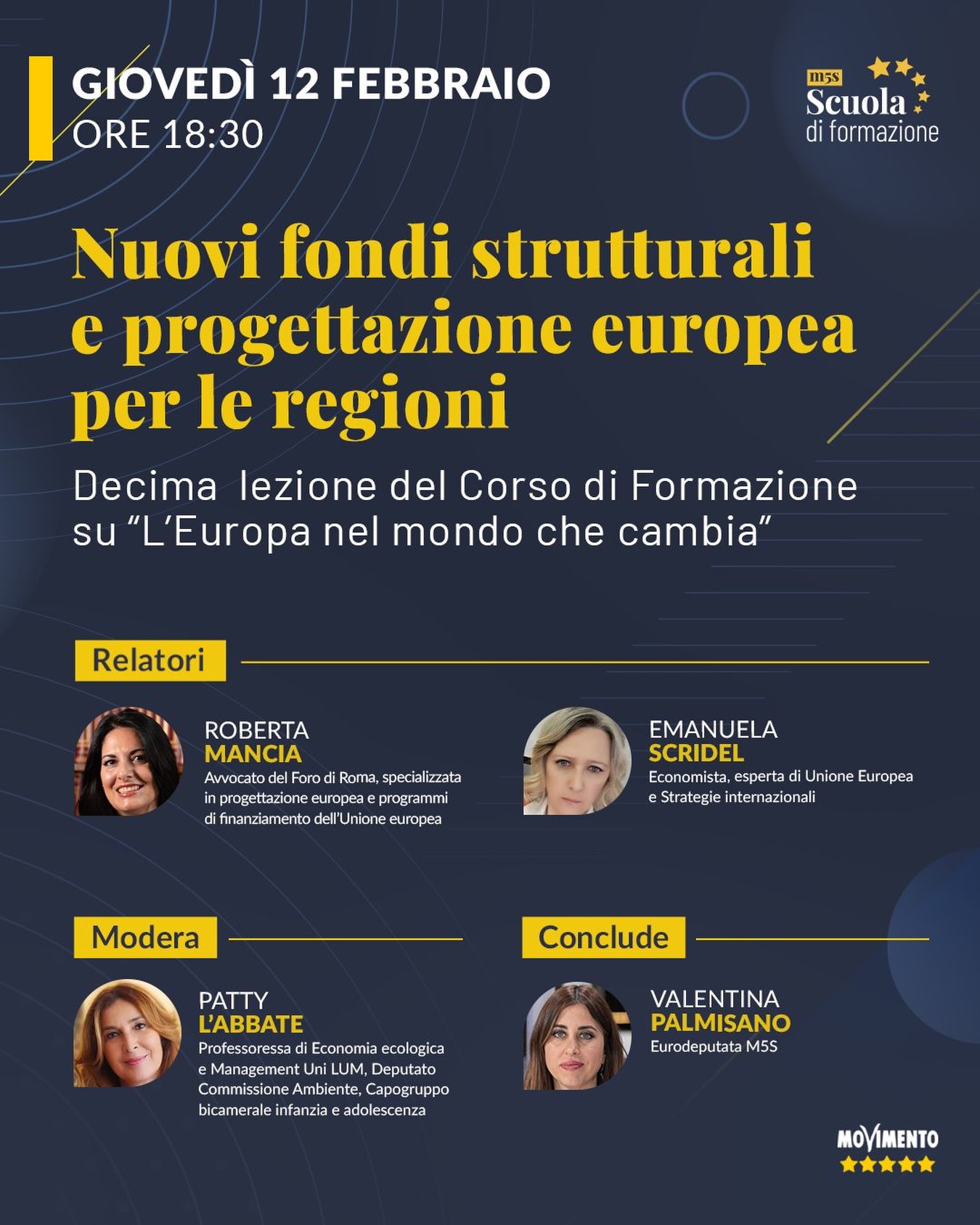 Domani parteciperò alla decima lezione della Scuola di Formazione M5S, dedicata a un tema centrale per il futuro dei territori: i nuovi fondi strutturali e la progettazione europea per le regioni.
L’incontro sarà un’importante occasione per approfondire come le risorse europee possano diventare strumenti concreti di sviluppo, coesione e riduzione delle disuguaglianze, a partire da una progettazione efficace, trasparente e orientata all’interesse pubblico.
Interverranno Roberta Mancia, esperta di progettazione europea e programmi di finanziamento dell’Unione europea, ed Emanuela Scridel, economista ed esperta di Unione europea e strategie internazionali.
Modererà Patty L’Abbate, deputata M5S e docente di Economia ecologica.
Concluderò i lavori portando l’esperienza e il punto di vista di chi opera ogni giorno in Parlamento europeo per rendere l’Europa più vicina alle comunità locali e ai bisogni reali dei cittadini.
Per maggiori informazioni e per consultare il programma completo della Scuola di Formazione è possibile visitare il sito:
👉 https://formazione.movimento5stelle.eu/