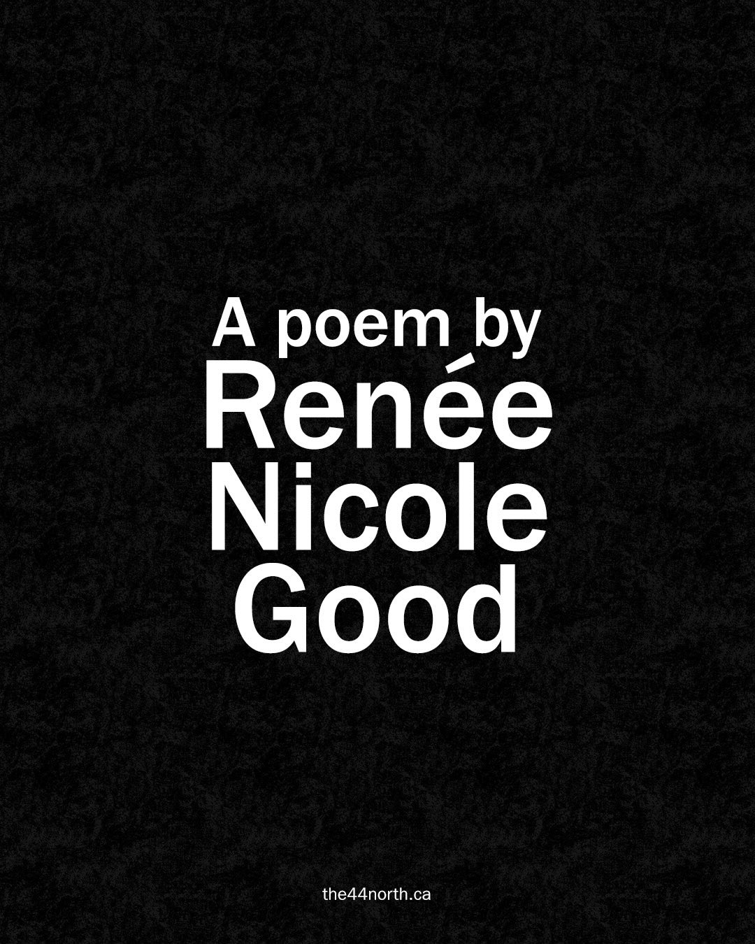“On Learning to Dissect Fetal Pigs” is about the quiet violence of “dissection”—how growing up, science, and cold analysis strip away our sense of wonder, mystery, and humanity, reducing whole lives to exposed parts on a tray.
Renée Nicole Good was shot and killed by an ICE agent in Minneapolis on January 7, 2026, at age 37, during an immigration enforcement operation a few blocks from her home. Not only did this deeply shock communities, but ignited national scrutiny over the use of force by U.S. Immigration and Customs Enforcement.
Before her life was cut short, Renée Nicole Good wasn’t just a mother and partner — she was a prize-winning poet, recognized for the emotional depth and insight of her writing. In 2020, she won the Academy of American Poets Prize for her poem “On Learning to Dissect Fetal Pigs.”
Read ‘Watching Minneapolis from Canada: When Power Stops Explaining Itself’ in our latest issue now: 🔗 LINK IN BIO 🔗
#AbolishICE #ReneeNicoleGood #ReneeGood #Poetry #PoemOfTheDay
👉 The 44 North is a digital bi-monthly publication that aims to inform, empower, and inspire young people. Do you want to write for us? Support lifting up young people’s voices? Head to the 🔗 LINK IN THE BIO 🔗 👈