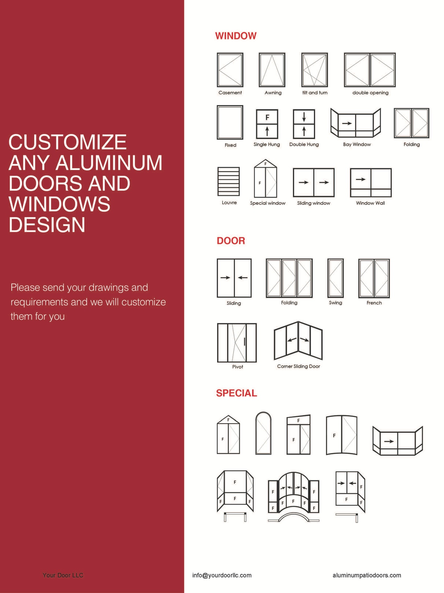 Not every project is standard, and that’s exactly how we like it.
Send us your drawings. Share your vision.
info@yourdoorllc.com
(832) 696-3407
aluminumpatiodoors.com