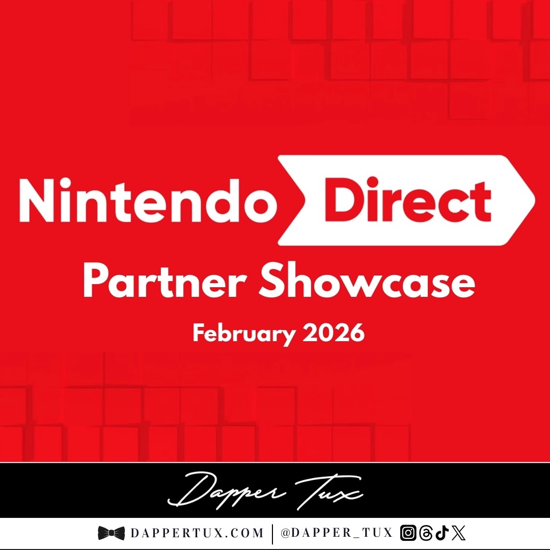 📣 #ICYMI I breakdown down all the #NintendoDirect Partner Showcase announcements in one handy spot.
All the games, trailers, and release dates are here!👇
🍄 https://www.dappertux.com/post/nintendo-direct-partner-showcase-february-2026-everything-announced
#NintendoSwitch #NintendoSwitch2