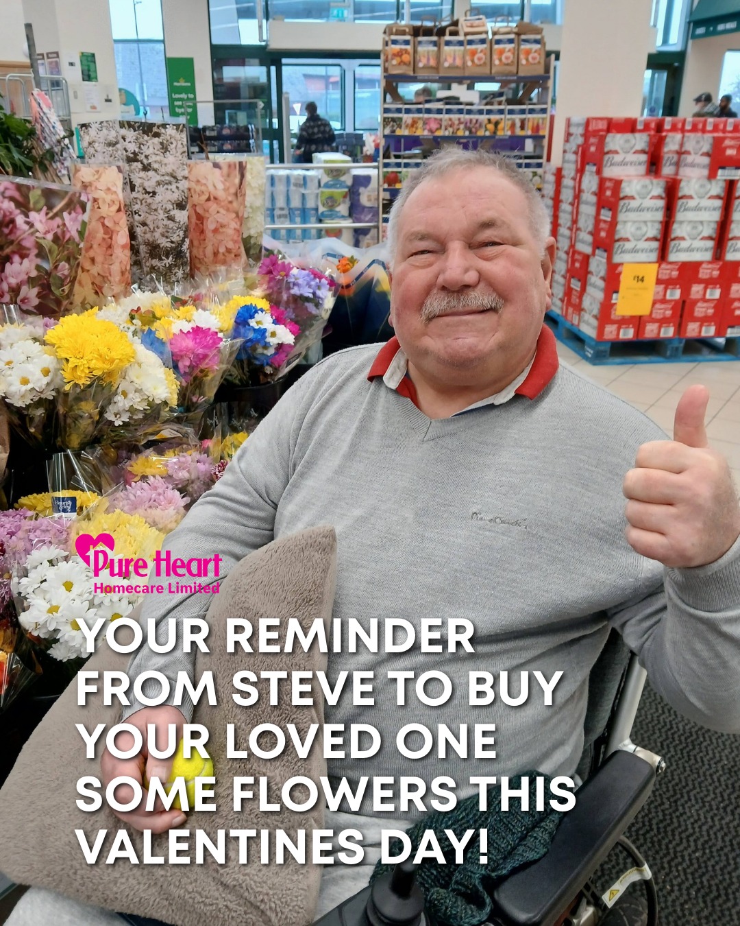 Your reminder from Steve to buy your loved one some flowers this Valentines Day! 💗 💐
purehearthomecare.co.uk
#PureHeartHomecare #PureHeart