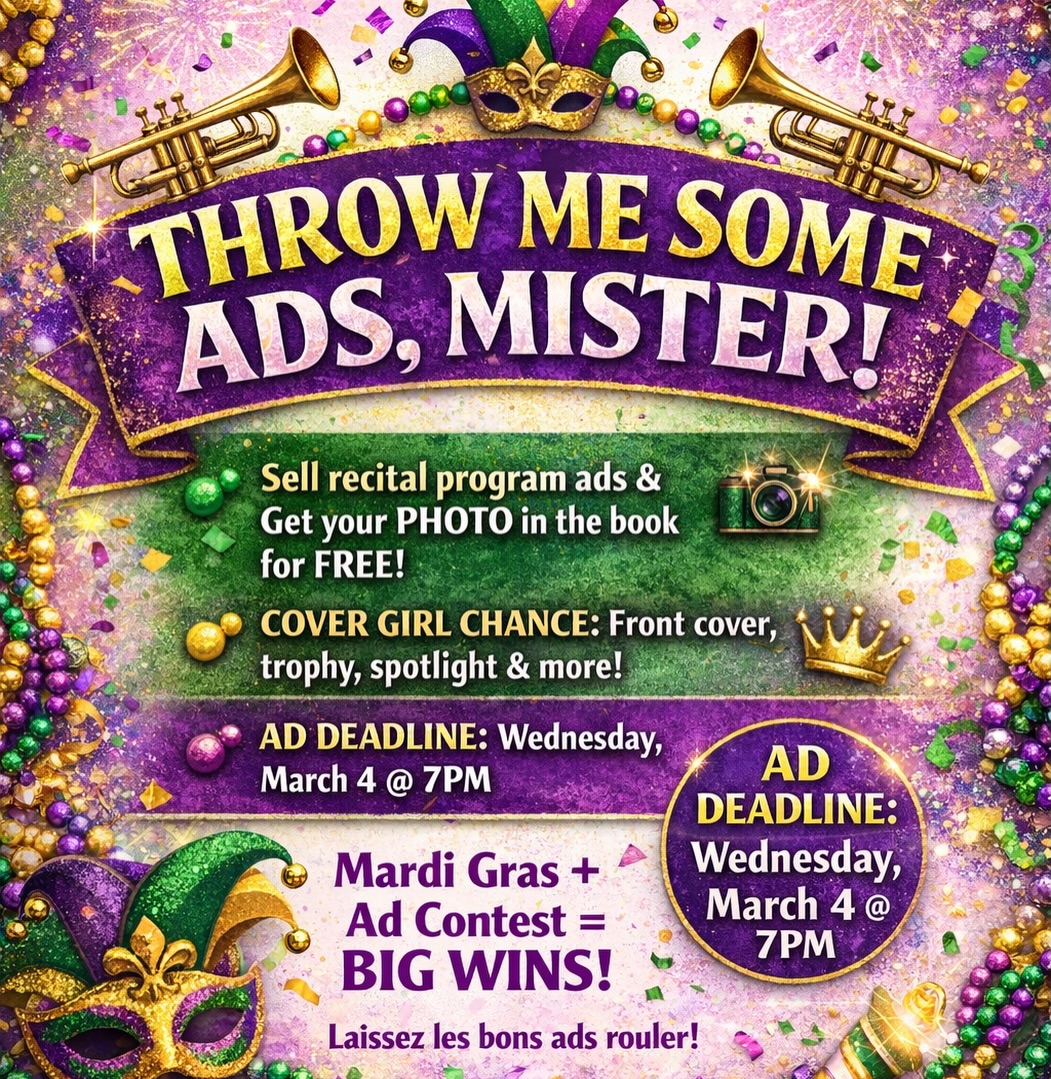 🎺🎷 THROW ME SOME ADS, MISTER! 🎷🎺
It’s Mardi Gras season AND Elite Dance Ad Contest season — let’s make it a win-win! 🎉
💚 Sell recital program ads to family, friends & local businesses
💜 Get your recital photo in the program book FOR FREE
💛 Top seller wins the FRONT COVER, trophy, spotlight & more
👑 Who’s ready to parade their way to the cover?
📅 Ad Deadline: Wednesday, March 4 @ 7:00 PM
📲 Start selling NOW — no waiting required!
🎭 Let’s show Louisiana how Elite Dancers do Mardi Gras!
💃🕺 Laissez les bons ads rouler!
#ThrowMeSomeAdsMister #EliteDance #MardiGrasMarketing #LouisianaDancers #DefyGravity DancingThroughLife EliteAdContest LagniappeWins