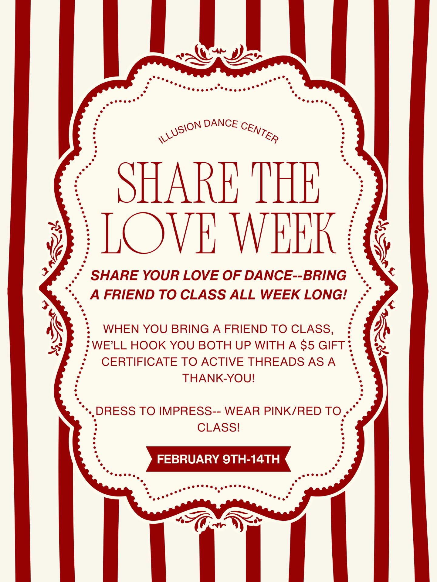 Share the Love Week💌
Bring a friend to class & both of you will receive a $5 gift certificate to Active Threads!
You know we LOVE a good theme— wear pink/red to class all week long🩷❤️