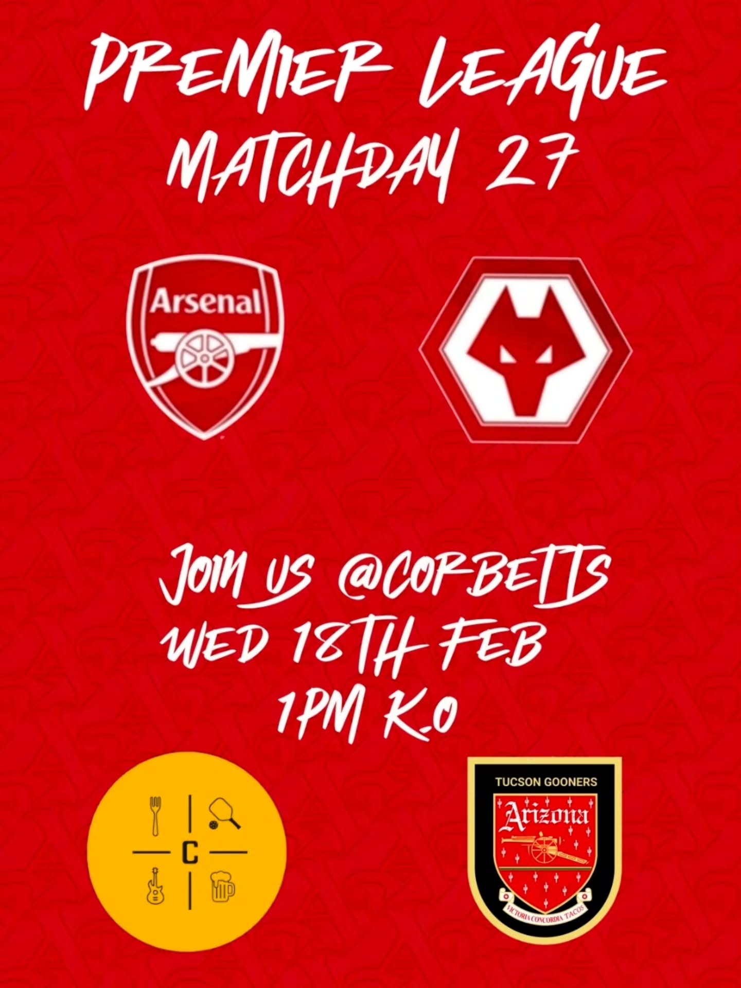 Join us @corbettstucson wed 18th of feb 1pm k.o !