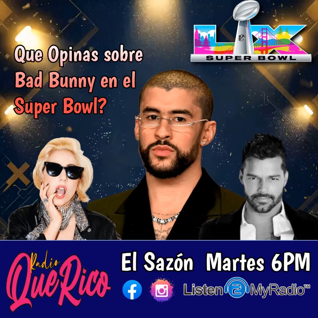 Let's talk about this Sundays Bad Bunny Bowl!!!
6PM
Download the app:
Listen2MyRadio
or listen here:
https://radioquerico.radio12345.com/
