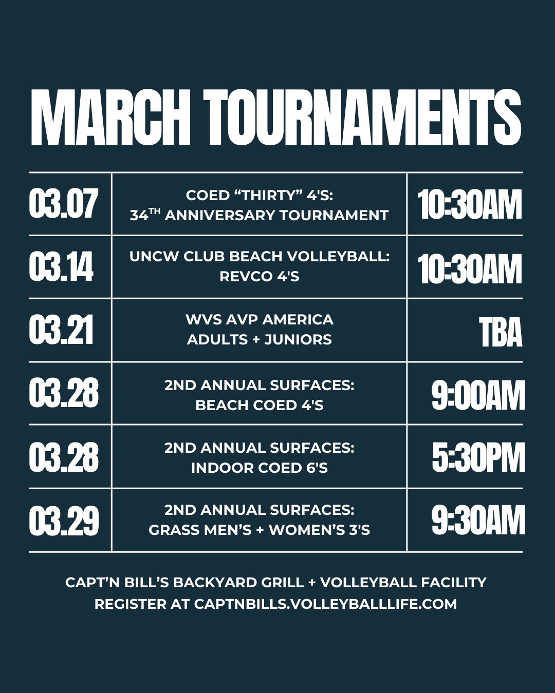 March is bringing the heat 🏐🔥
𝗠𝗔𝗥𝗖𝗛 𝗧𝗢𝗨𝗥𝗡𝗔𝗠𝗘𝗡𝗧𝗦
03.07 | Coed “Thirty” 4’s: 34th Anniversary Tournament |10:30am
03.14 | UNCW Club Beach Volleyball: RevCo 4’s | 10:30am
03.21 | WVS AVP America: Adults + Juniors | TBA
03.28 | 2nd Annual Surfaces: Beach Coed 4’s | 9:00am
03.28 | 2nd Annual Surfaces: Indoor Coed 6’s | 5:30pm
03.29 | 2nd Annual Surfaces: Grass Men’s + Women’s 3’s | 9:30am
Save the dates. Rally your crew.
Register using the link in our bio!
#SeeYouAtBills #WeekendTournament #BeachVolleyball #Volleyball